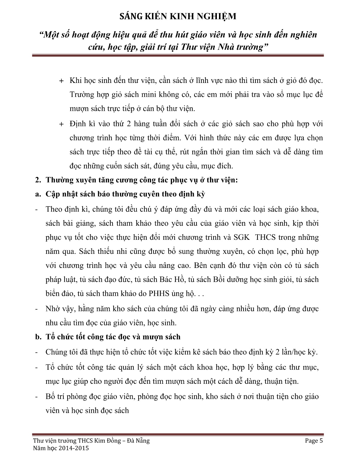 SKKN Một số hoạt động hiệu quả để thu hút giáo viên và học sinh đến nghiên cứu, học tập, giải trí tại Thư viện Nhà trường trang 5