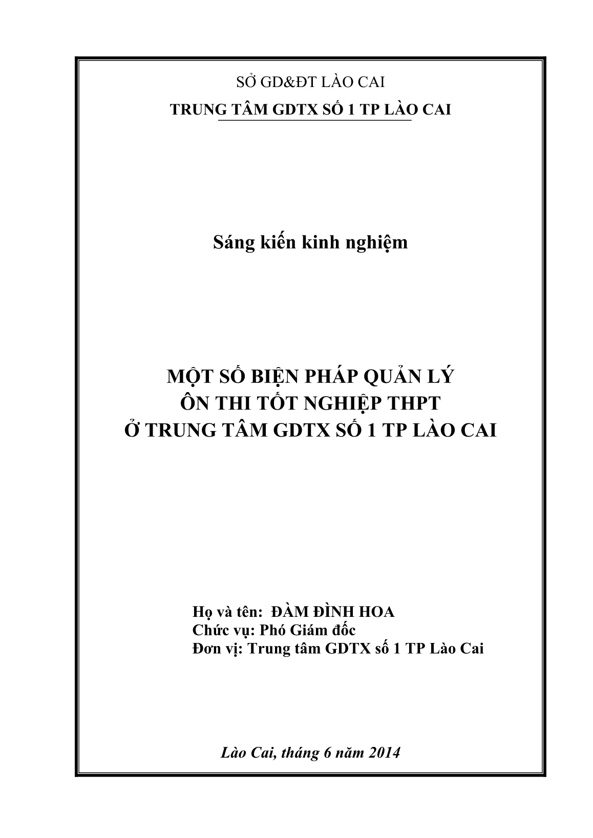Sáng kiến kinh nghiệm Một số biện pháp quản lý ôn thi tốt nghiệp THPT ở trung tâm GDTX số 1 TP Lào Cai trang 1 Sáng kiến kinh nghiệm Một số biện pháp quản lý ôn thi tốt nghiệp THPT ở trung tâm GDTX số 1 TP Lào Cai trang 1