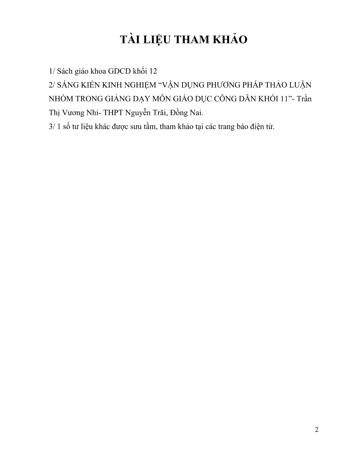 Sáng kiến kinh nghiệm Kết hợp phương pháp thảo luận nhóm và sử dụng tình huống trong giảng dạy GDCD Khối 12 trang 3 Sáng kiến kinh nghiệm Kết hợp phương pháp thảo luận nhóm và sử dụng tình huống trong giảng dạy GDCD Khối 12 trang 3