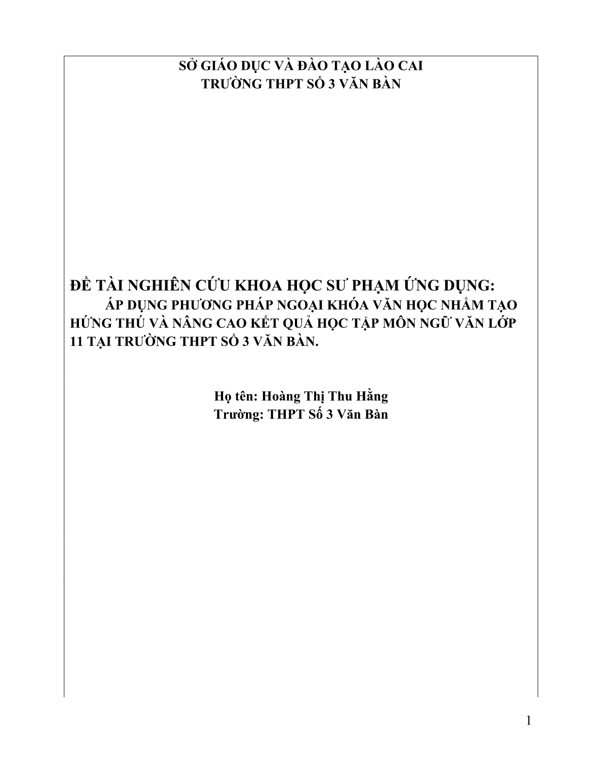 SKKN Áp dụng phương pháp ngoại khóa văn học nhằm tạo hứng thú và nâng cao kết quả học tập môn Ngữ văn Lớp 11 tại trường THPT số 3 Văn Bàn trang 1 SKKN Áp dụng phương pháp ngoại khóa văn học nhằm tạo hứng thú và nâng cao kết quả học tập môn Ngữ văn Lớp 11 tại trường THPT số 3 Văn Bàn trang 1