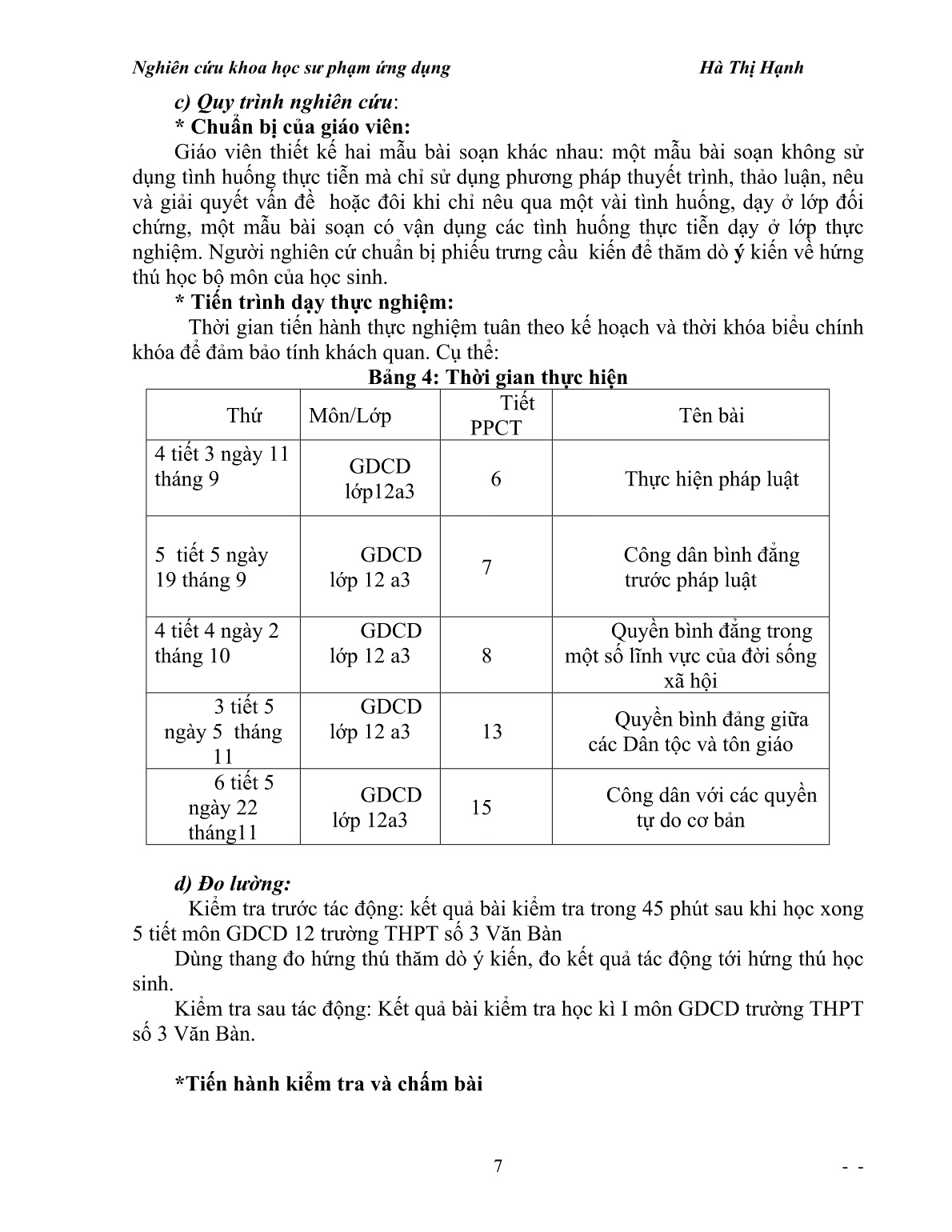 SKKN Vận dụng các tình huống thực tiễn vào giảng dạy một số bài GDCD 12 nhằm nâng cao hứng thú và kết quả học tập cho học sinh trường THPT số 3 Văn Bàn trang 7 SKKN Vận dụng các tình huống thực tiễn vào giảng dạy một số bài GDCD 12 nhằm nâng cao hứng thú và kết quả học tập cho học sinh trường THPT số 3 Văn Bàn trang 7