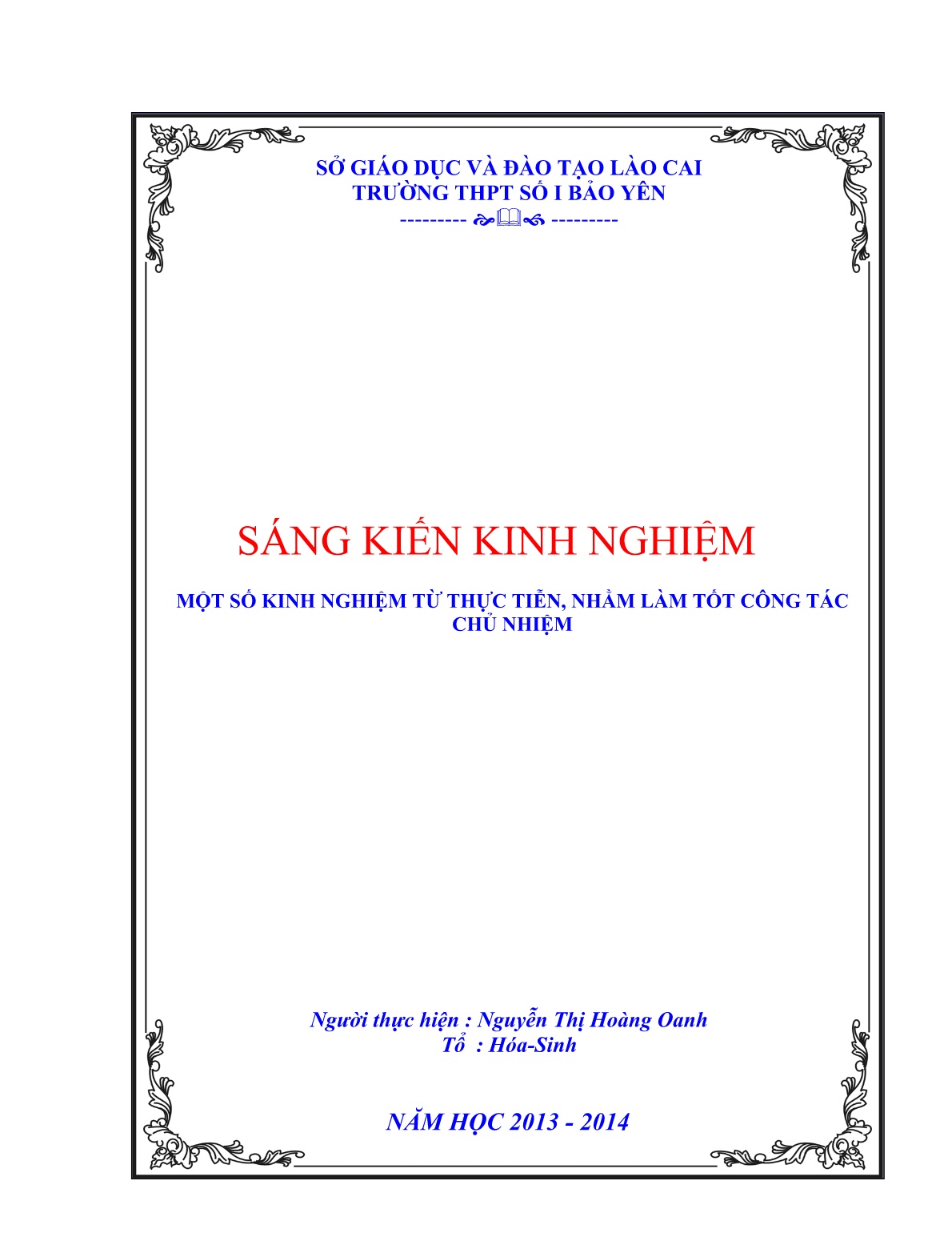 Sáng kiến kinh nghiệm Một số kinh nghiệm từ thực tiễn, nhằm làm tốt công tác chủ nhiệm trang 1 Sáng kiến kinh nghiệm Một số kinh nghiệm từ thực tiễn, nhằm làm tốt công tác chủ nhiệm trang 1