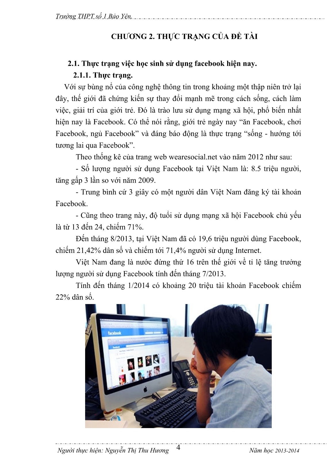 SKKN Một số giải pháp giúp học sinh Lớp 11A1 trường THPT số 1 Bảo Yên sử dụng Facebook hiệu quả hơn trong học tập trang 4 SKKN Một số giải pháp giúp học sinh Lớp 11A1 trường THPT số 1 Bảo Yên sử dụng Facebook hiệu quả hơn trong học tập trang 4