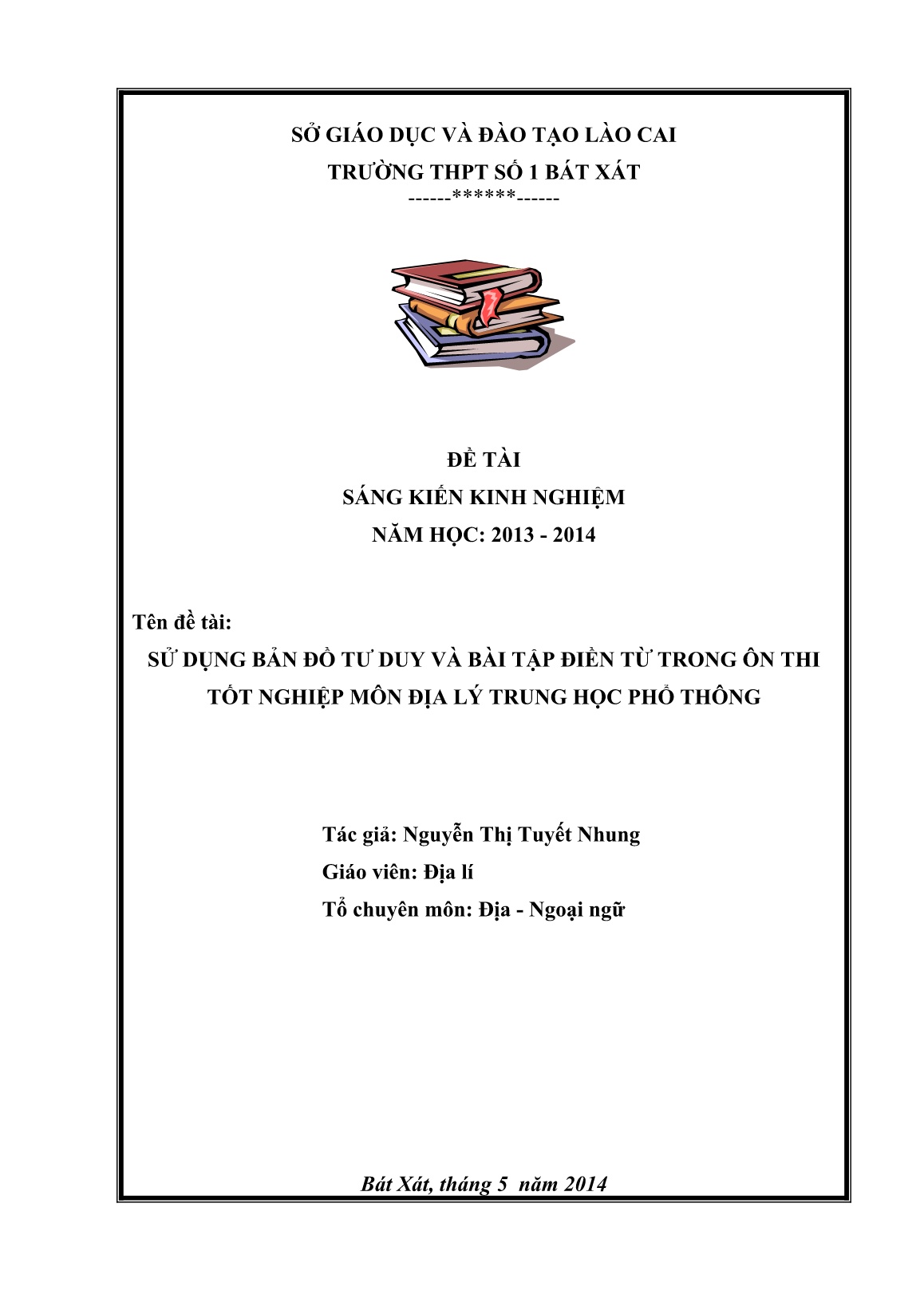Sáng kiến kinh nghiệm Sử dụng bản đồ tư duy và bài tập điền từ trong ôn thi tốt nghiệp môn Địa lý trung học phổ thông trang 1 Sáng kiến kinh nghiệm Sử dụng bản đồ tư duy và bài tập điền từ trong ôn thi tốt nghiệp môn Địa lý trung học phổ thông trang 1