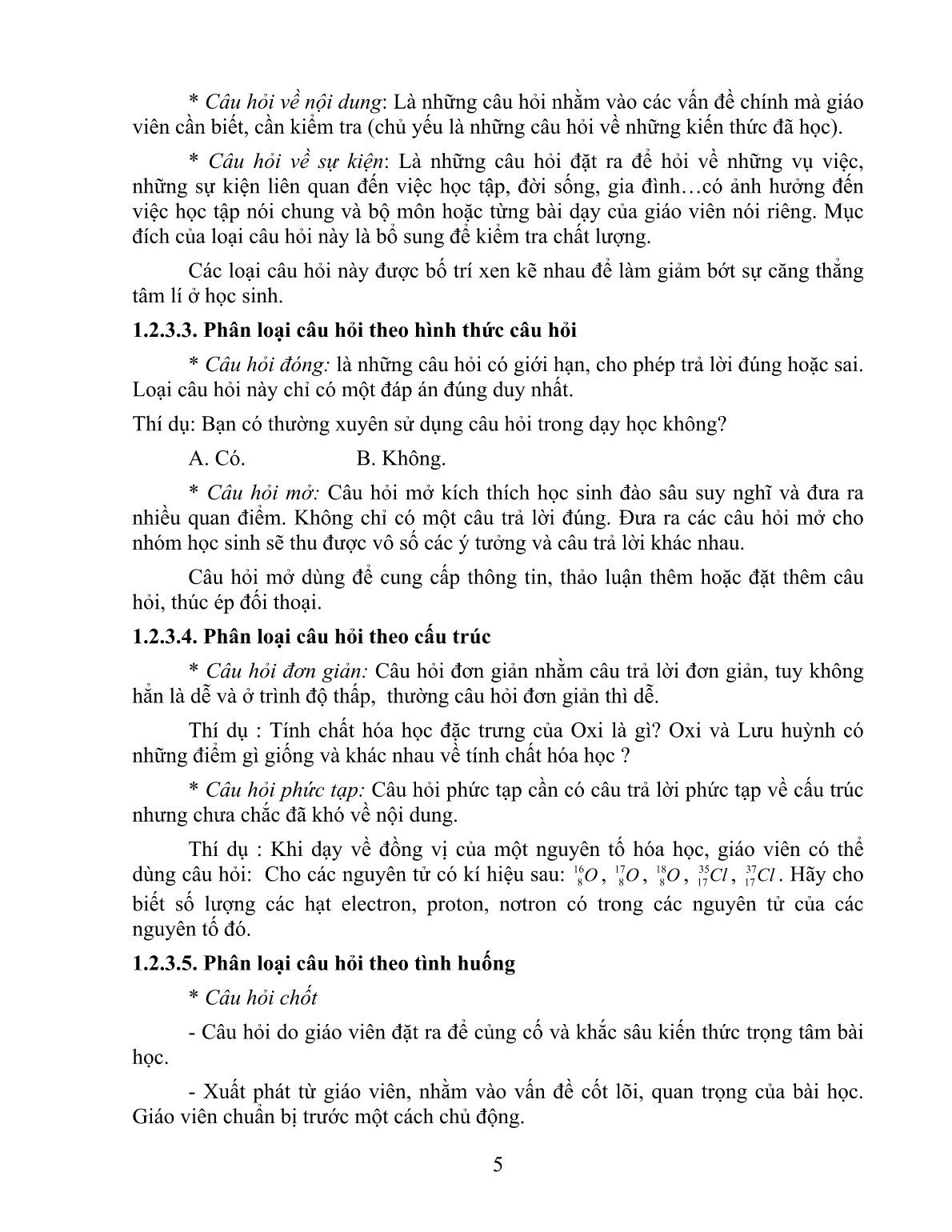 SKKN Thiết kế, sử dụng bộ câu hỏi định hướng bài học trong dạy học Hóa học ở trường trung học phổ thông trang 5 SKKN Thiết kế, sử dụng bộ câu hỏi định hướng bài học trong dạy học Hóa học ở trường trung học phổ thông trang 5