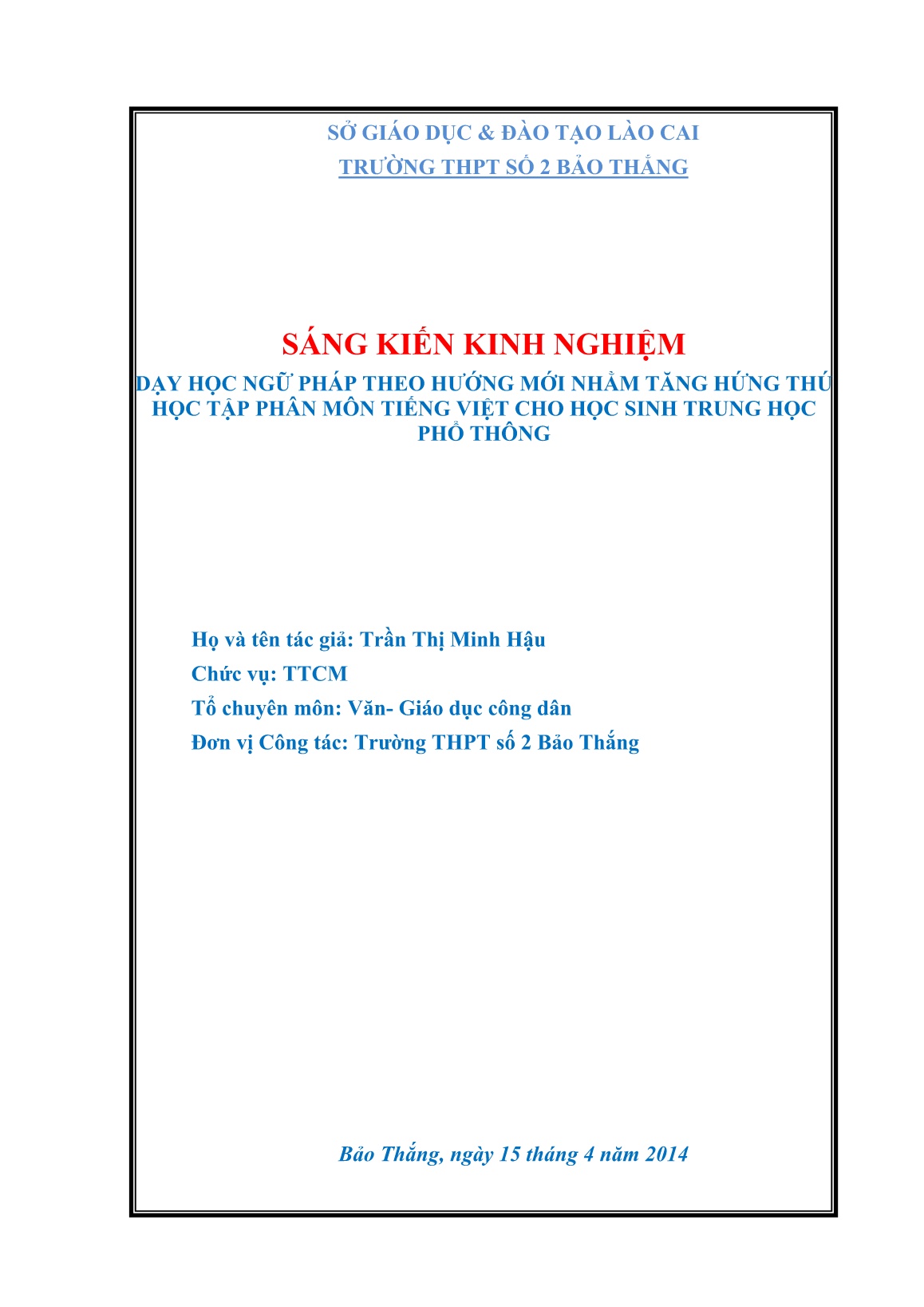 SKKN Dạy học ngữ pháp theo hướng mới nhằm tăng hứng thú học tập phân môn Tiếng Việt cho học sinh trung học phổ thông trang 1 SKKN Dạy học ngữ pháp theo hướng mới nhằm tăng hứng thú học tập phân môn Tiếng Việt cho học sinh trung học phổ thông trang 1