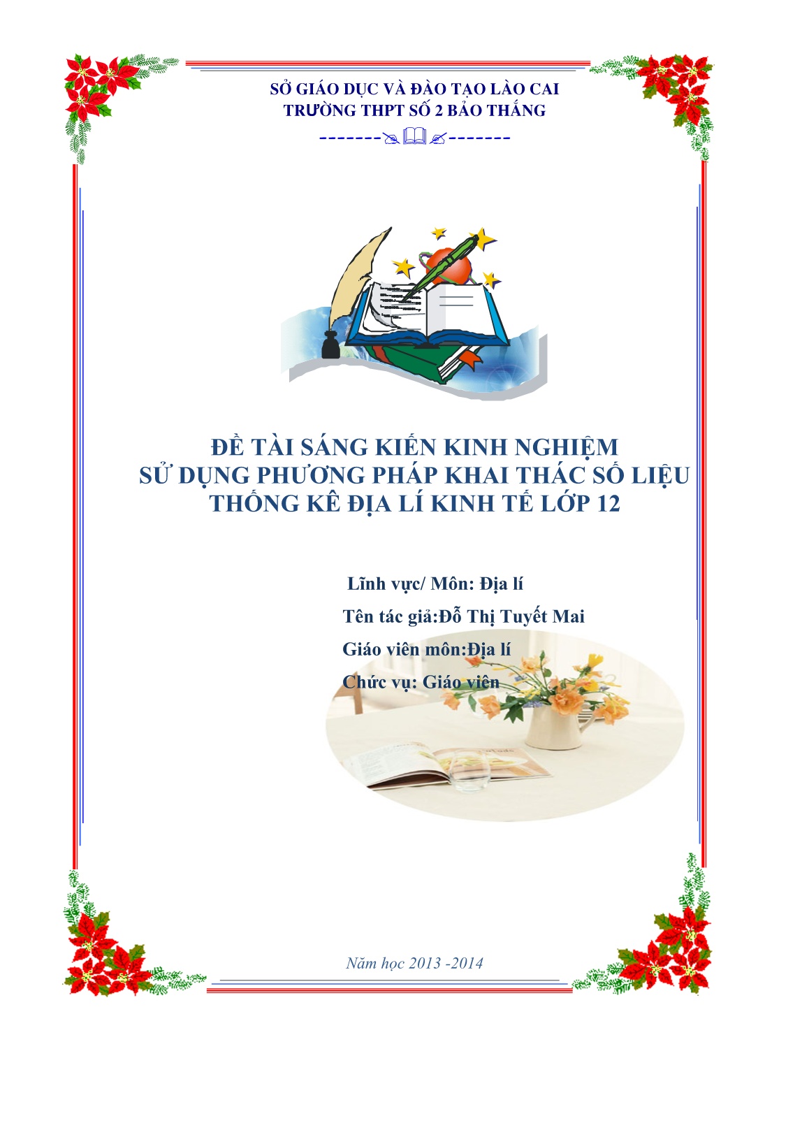Sáng kiến kinh nghiệm Sử dụng phương pháp khai thác số liệu thống kê địa lí kinh tế Lớp 12 trang 1 Sáng kiến kinh nghiệm Sử dụng phương pháp khai thác số liệu thống kê địa lí kinh tế Lớp 12 trang 1