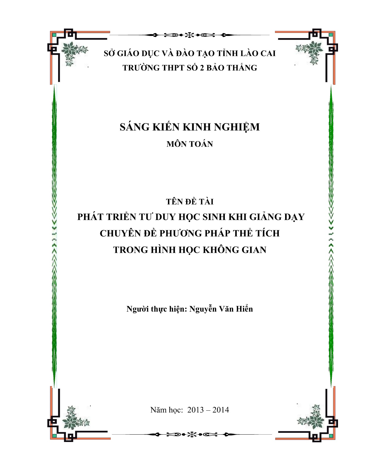 SKKN Phát triển tư duy học sinh khi giảng dạy Chuyên đề Phương pháp thể tích trong hình học không gian trang 1 SKKN Phát triển tư duy học sinh khi giảng dạy Chuyên đề Phương pháp thể tích trong hình học không gian trang 1