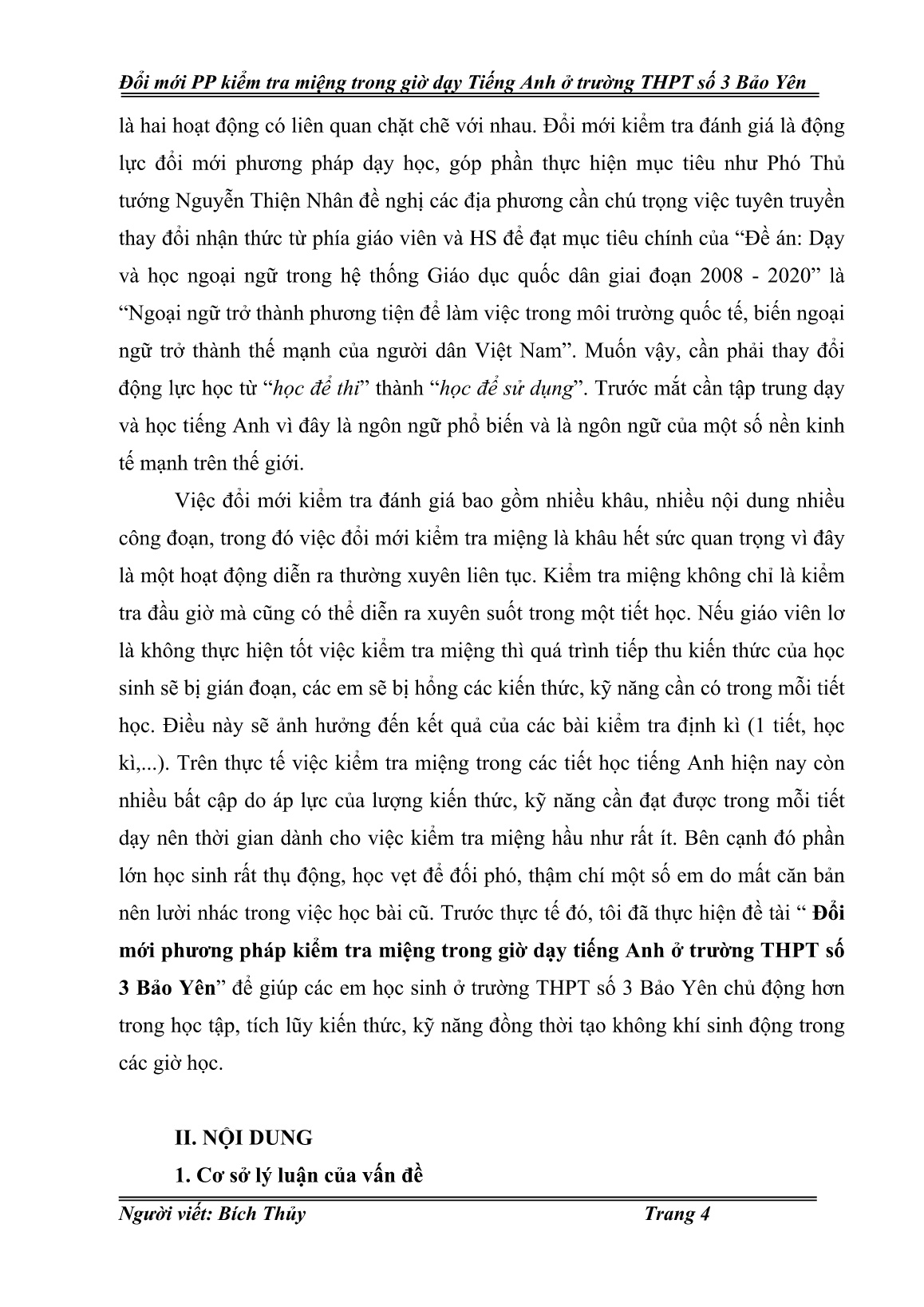 Sáng kiến kinh nghiệm Đổi mới phương pháp kiểm tra miệng trong giờ dạy Tiếng Anh ở trường THPT số 3 Bảo Yên trang 4 Sáng kiến kinh nghiệm Đổi mới phương pháp kiểm tra miệng trong giờ dạy Tiếng Anh ở trường THPT số 3 Bảo Yên trang 4