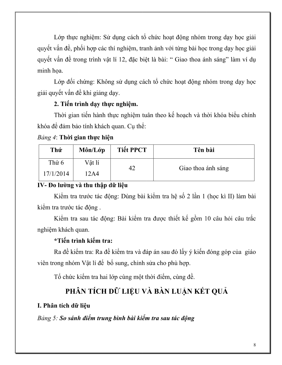 SKKN Sử dụng hoạt động nhóm trong dạy học giải quyết vấn đề nhằm nâng cao kết quả học tập bài Giao thoa ánh sáng môn Vật lí Lớp 12A4 - Trường THPT số 3 Bảo Yên trang 8 SKKN Sử dụng hoạt động nhóm trong dạy học giải quyết vấn đề nhằm nâng cao kết quả học tập bài Giao thoa ánh sáng môn Vật lí Lớp 12A4 - Trường THPT số 3 Bảo Yên trang 8