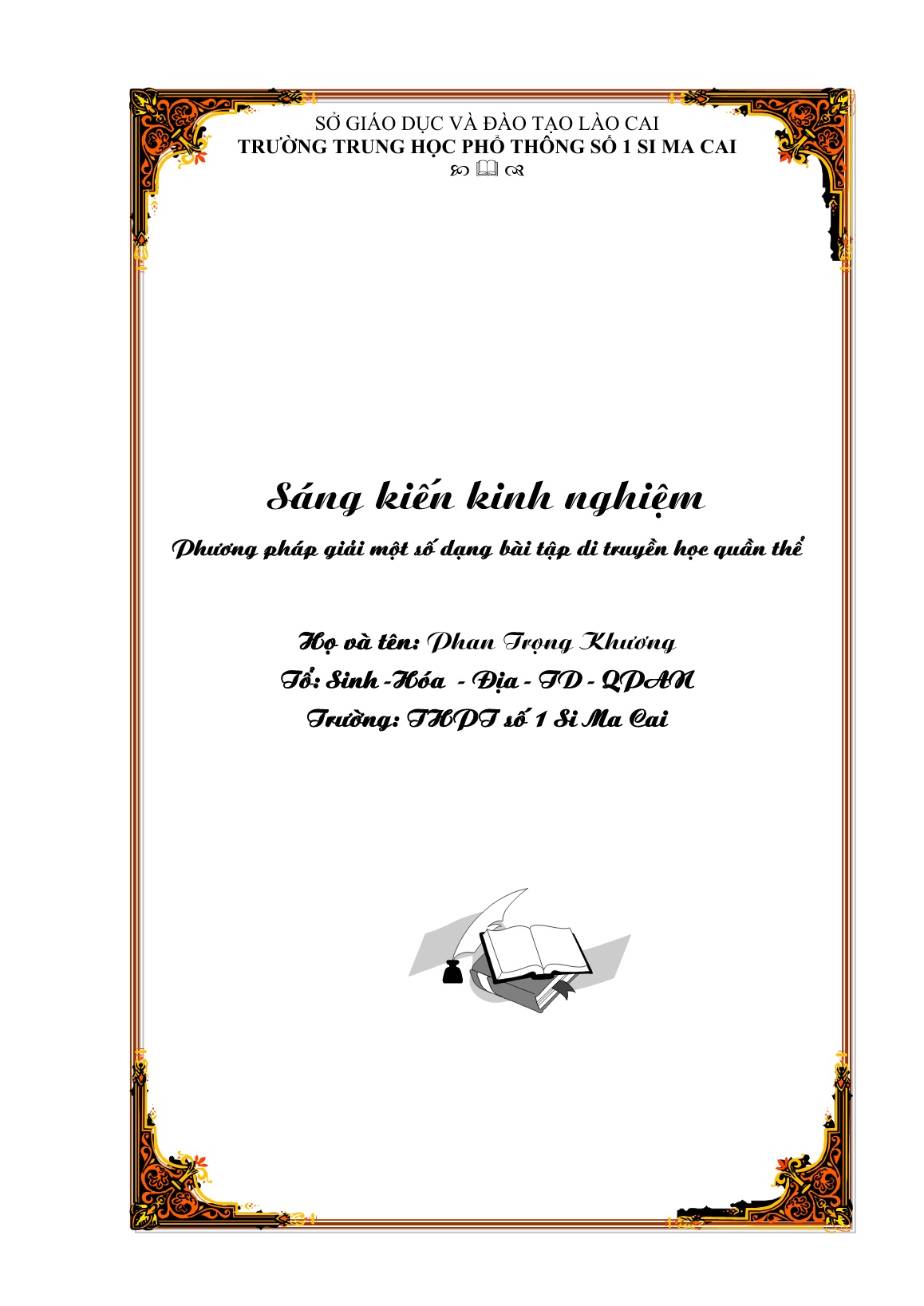 Sáng kiến kinh nghiệm Phương pháp giải một số dạng bài tập phần di truyền học quần thể trang 1 Sáng kiến kinh nghiệm Phương pháp giải một số dạng bài tập phần di truyền học quần thể trang 1
