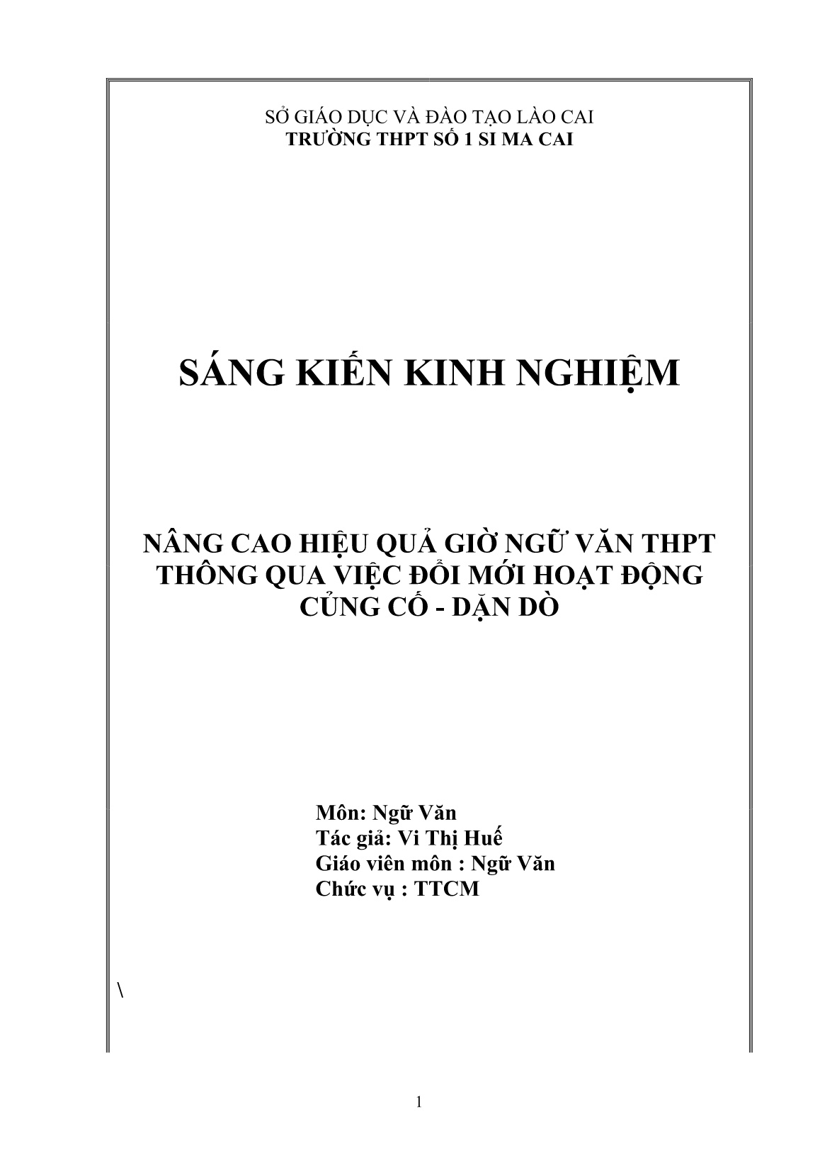 Sáng kiến kinh nghiệm Nâng cao hiệu quả giờ Ngữ văn THPT thông qua việc đổi mới hoạt động củng cố, dặn dò trang 1 Sáng kiến kinh nghiệm Nâng cao hiệu quả giờ Ngữ văn THPT thông qua việc đổi mới hoạt động củng cố, dặn dò trang 1
