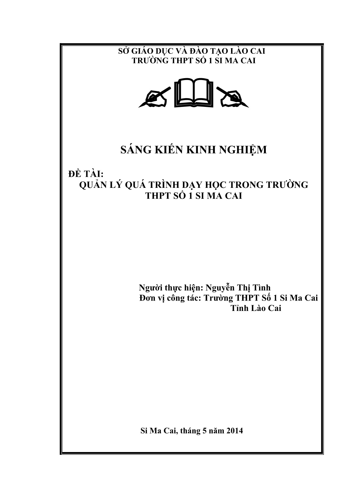 Sáng kiến kinh nghiệm Quản lý quá trình dạy học trong trường THPT số 1 Si Ma Cai trang 1 Sáng kiến kinh nghiệm Quản lý quá trình dạy học trong trường THPT số 1 Si Ma Cai trang 1