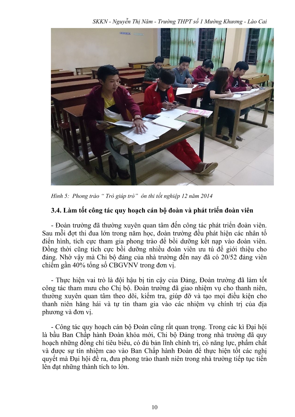 SKKN Một vài kinh nghiệm chỉ đạo phong trào cho Đoàn thanh niên trường THPT số 1 Mường Khương - Lào Cai trang 10 SKKN Một vài kinh nghiệm chỉ đạo phong trào cho Đoàn thanh niên trường THPT số 1 Mường Khương - Lào Cai trang 10