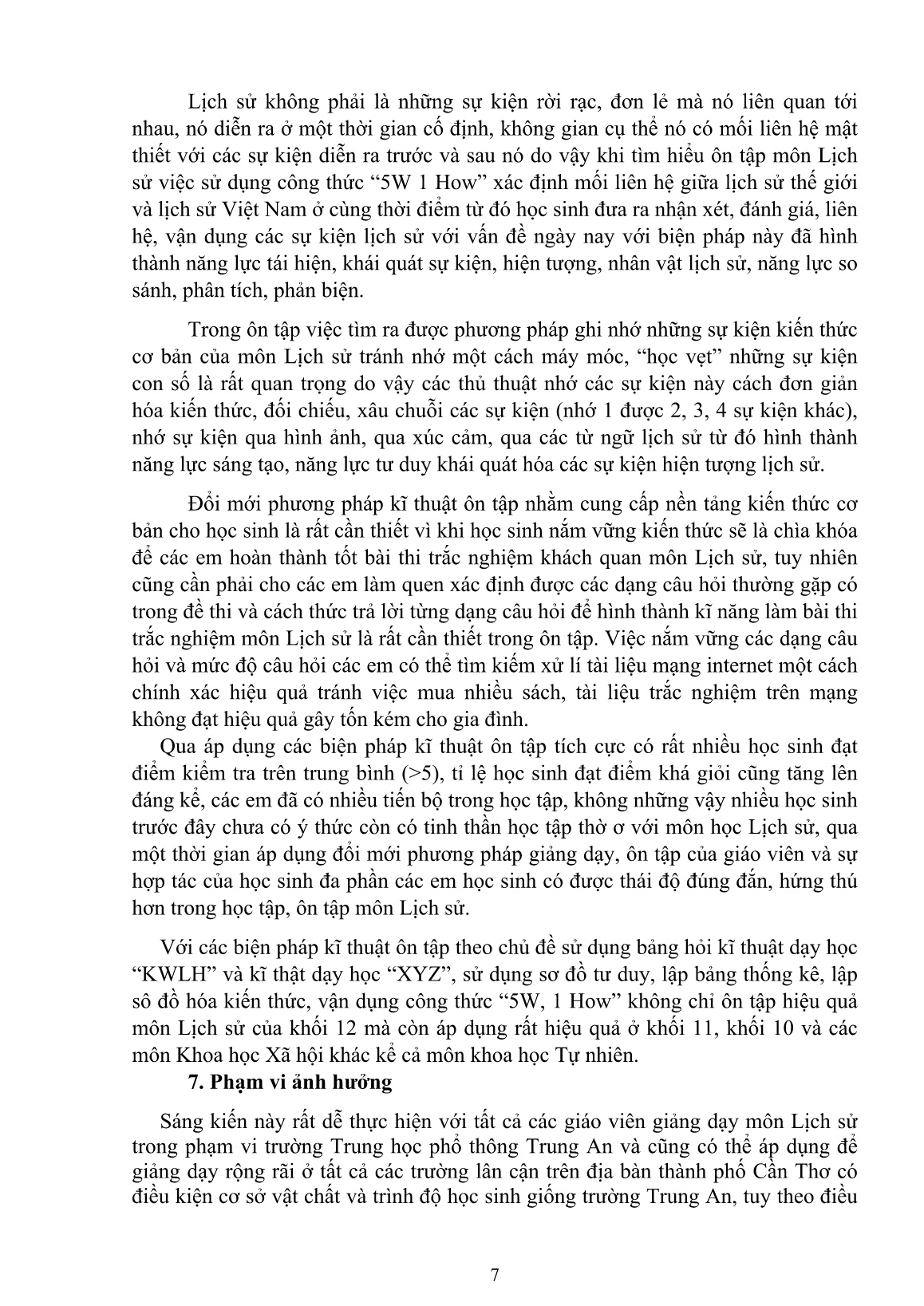 Mô tả Sáng kiến Một số biện pháp kĩ thuật ôn tập hiệu quả thi trắc nghiệm phần lịch sử Việt Nam từ năm 1919 đến năm 1975 ở trường Trung học phổ thông Trung An năm 2017-2018 trang 7