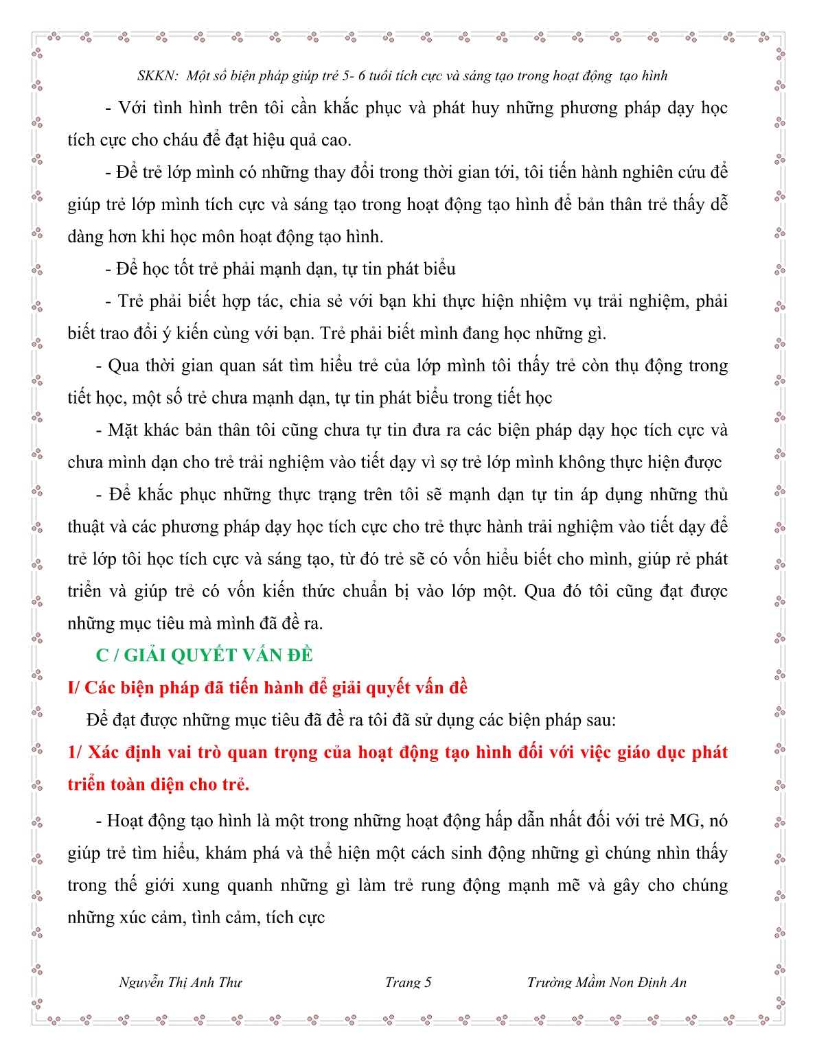 Sáng kiến kinh nghiệm Một số biện pháp giúp trẻ 5-6 tuổi tích cực và sáng tạo trong hoạt động Tạo hình trang 5 Sáng kiến kinh nghiệm Một số biện pháp giúp trẻ 5-6 tuổi tích cực và sáng tạo trong hoạt động Tạo hình trang 5