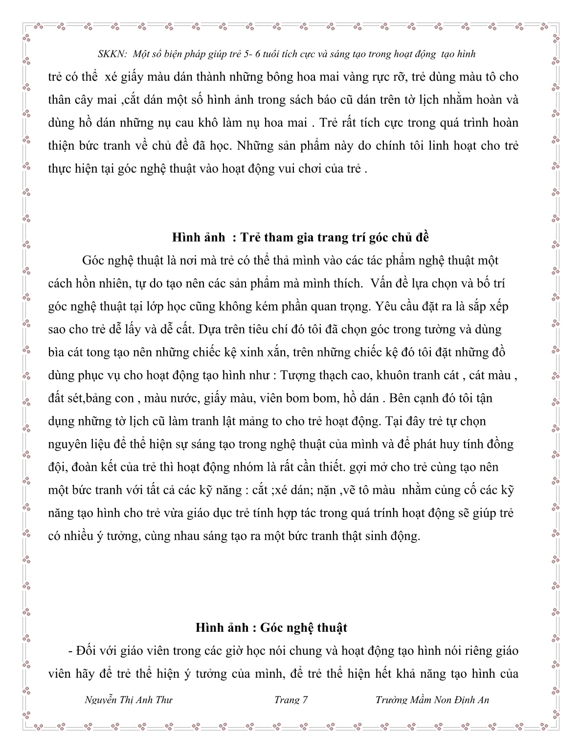 Sáng kiến kinh nghiệm Một số biện pháp giúp trẻ 5-6 tuổi tích cực và sáng tạo trong hoạt động Tạo hình trang 7 Sáng kiến kinh nghiệm Một số biện pháp giúp trẻ 5-6 tuổi tích cực và sáng tạo trong hoạt động Tạo hình trang 7