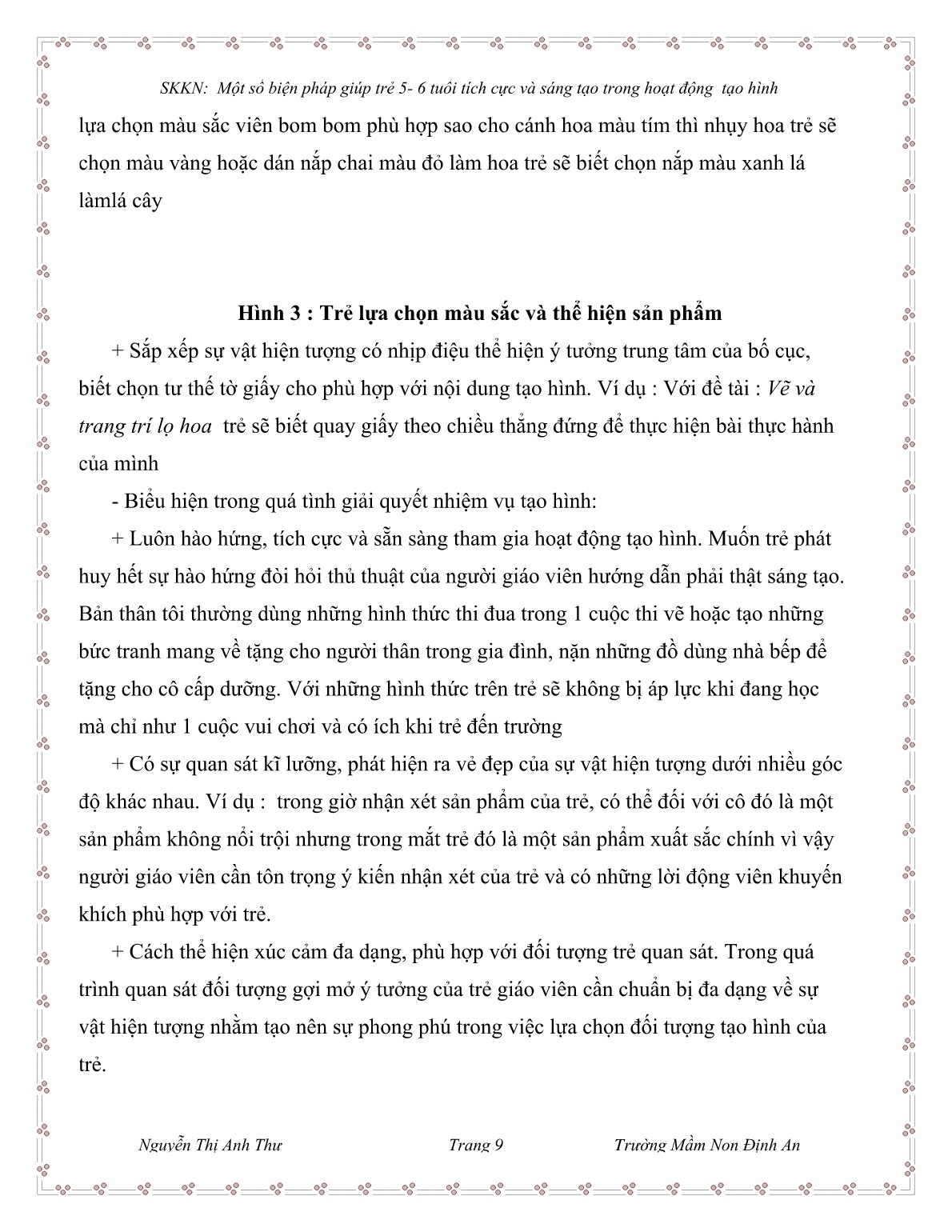 Sáng kiến kinh nghiệm Một số biện pháp giúp trẻ 5-6 tuổi tích cực và sáng tạo trong hoạt động Tạo hình trang 9 Sáng kiến kinh nghiệm Một số biện pháp giúp trẻ 5-6 tuổi tích cực và sáng tạo trong hoạt động Tạo hình trang 9