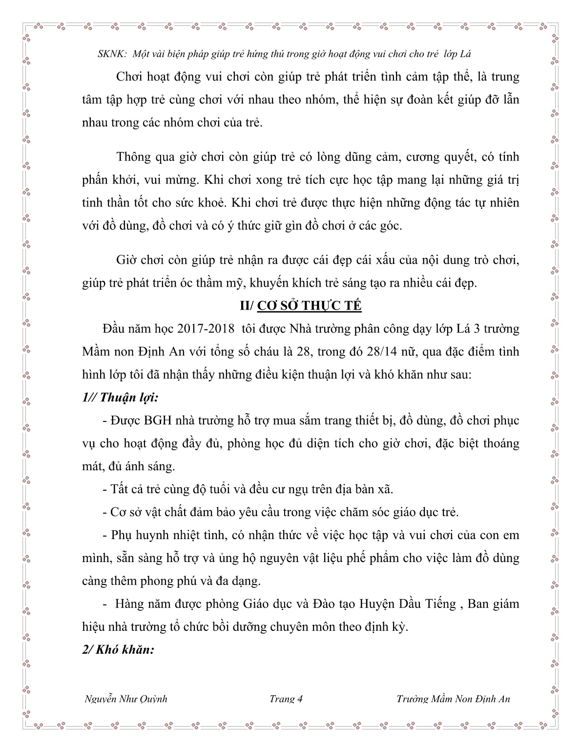 Sáng kiến kinh nghiệm Một vài biện pháp giúp trẻ hứng thú trong giờ hoạt động vui chơi cho trẻ lớp Lá trang 4 Sáng kiến kinh nghiệm Một vài biện pháp giúp trẻ hứng thú trong giờ hoạt động vui chơi cho trẻ lớp Lá trang 4
