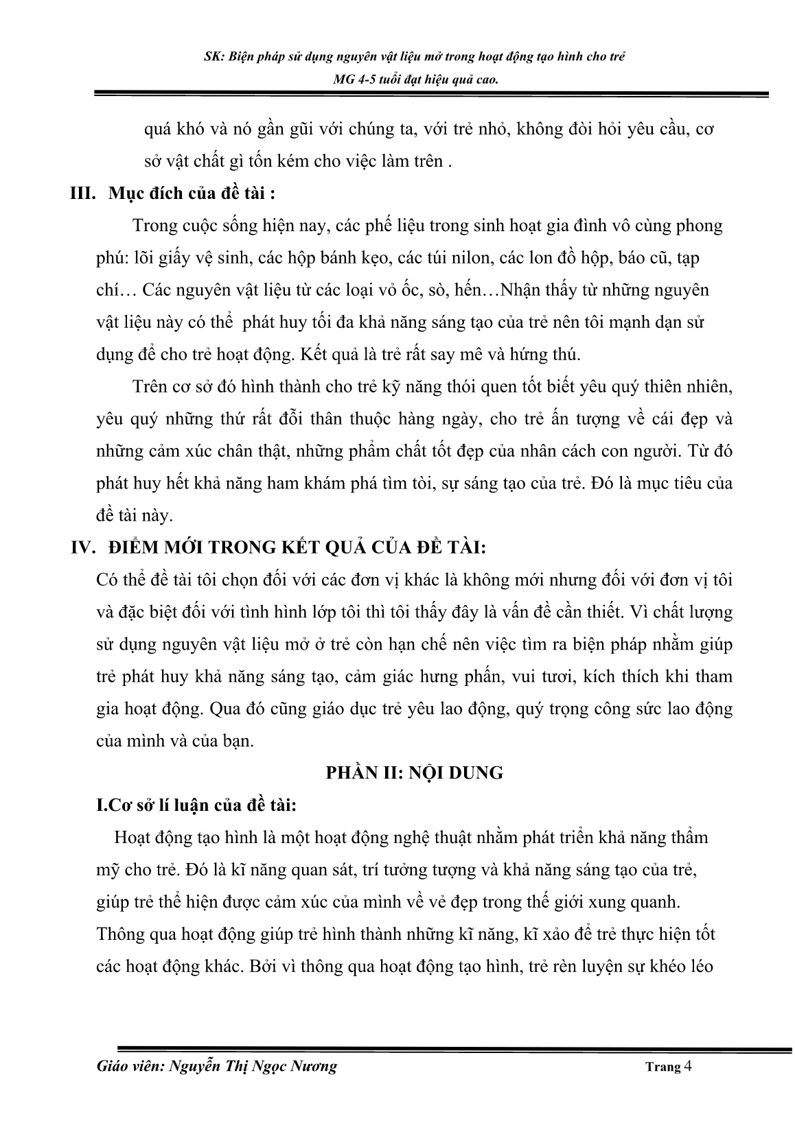 SKKN Biện pháp sử dụng nguyên vật liệu mở trong hoạt động tạo hình cho trẻ MG 4-5 tuổi đạt hiệu quả cao trang 4 SKKN Biện pháp sử dụng nguyên vật liệu mở trong hoạt động tạo hình cho trẻ MG 4-5 tuổi đạt hiệu quả cao trang 4