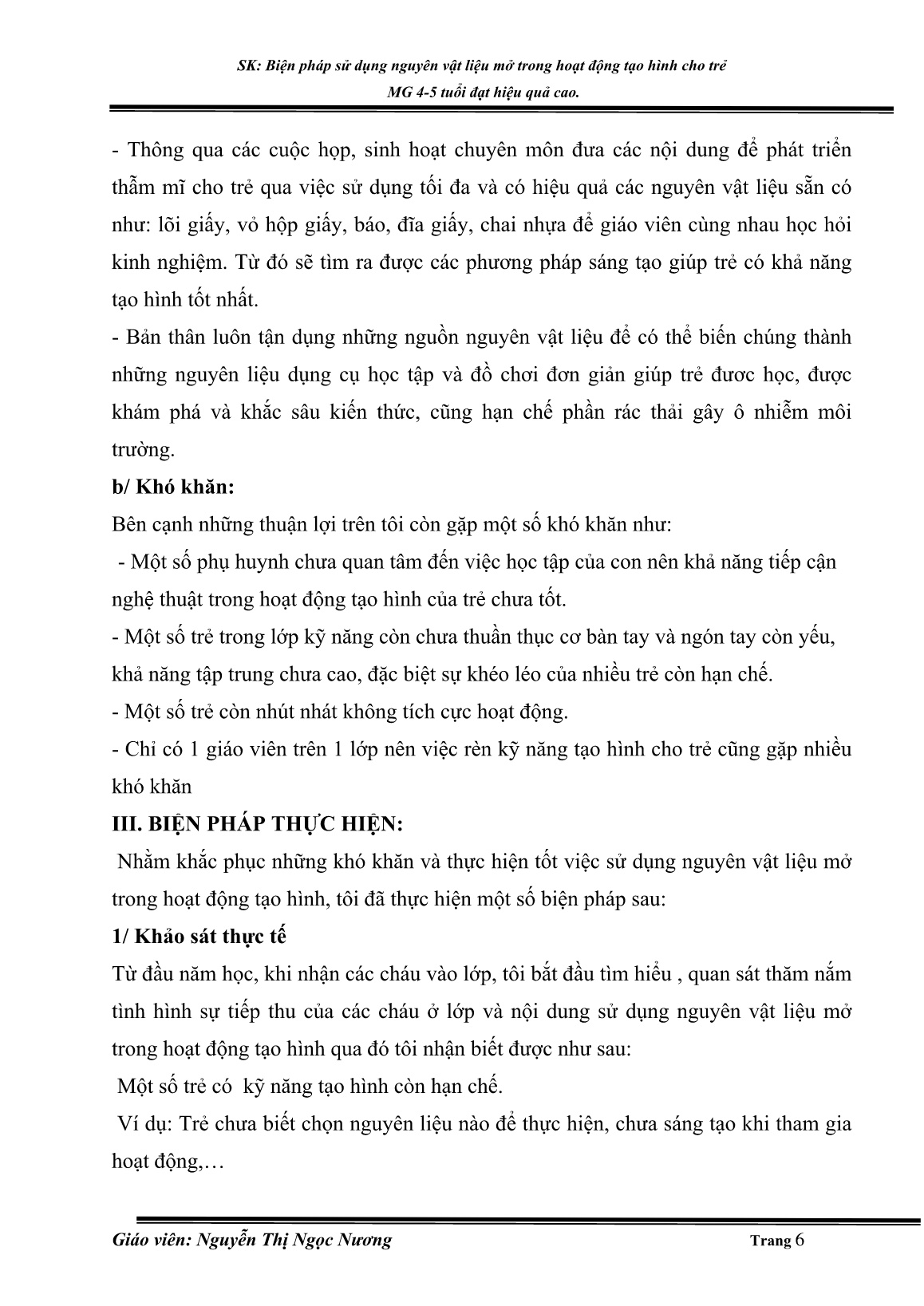 SKKN Biện pháp sử dụng nguyên vật liệu mở trong hoạt động tạo hình cho trẻ MG 4-5 tuổi đạt hiệu quả cao trang 6 SKKN Biện pháp sử dụng nguyên vật liệu mở trong hoạt động tạo hình cho trẻ MG 4-5 tuổi đạt hiệu quả cao trang 6
