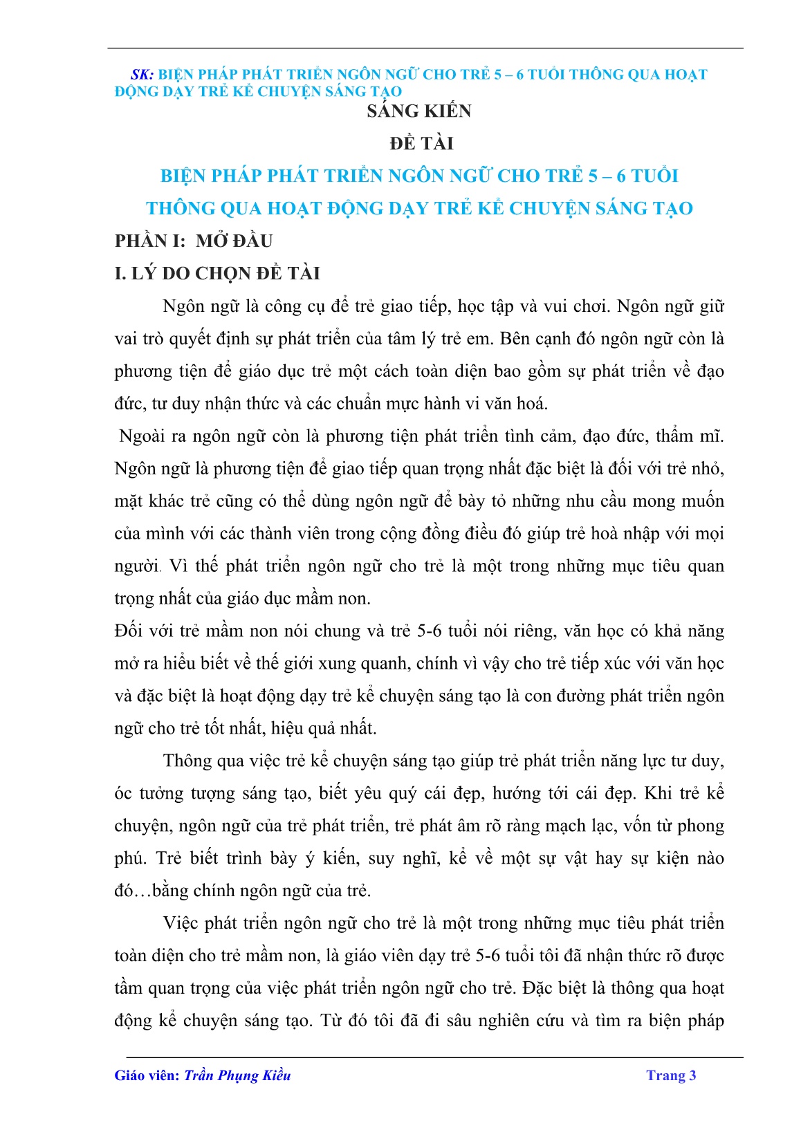 Sáng kiến kinh nghiệm Biện pháp phát triển ngôn ngữ cho trẻ 5-6 tuổi thông qua hoạt động dạy trẻ kể chuyện sáng tạo trang 3 Sáng kiến kinh nghiệm Biện pháp phát triển ngôn ngữ cho trẻ 5-6 tuổi thông qua hoạt động dạy trẻ kể chuyện sáng tạo trang 3