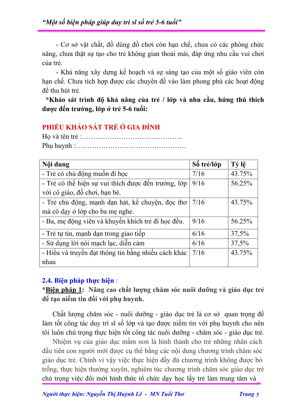 Sáng kiến kinh nghiệm Một số biện pháp giúp duy trì sĩ số trẻ 5-6 tuổi trang 5 Sáng kiến kinh nghiệm Một số biện pháp giúp duy trì sĩ số trẻ 5-6 tuổi trang 5