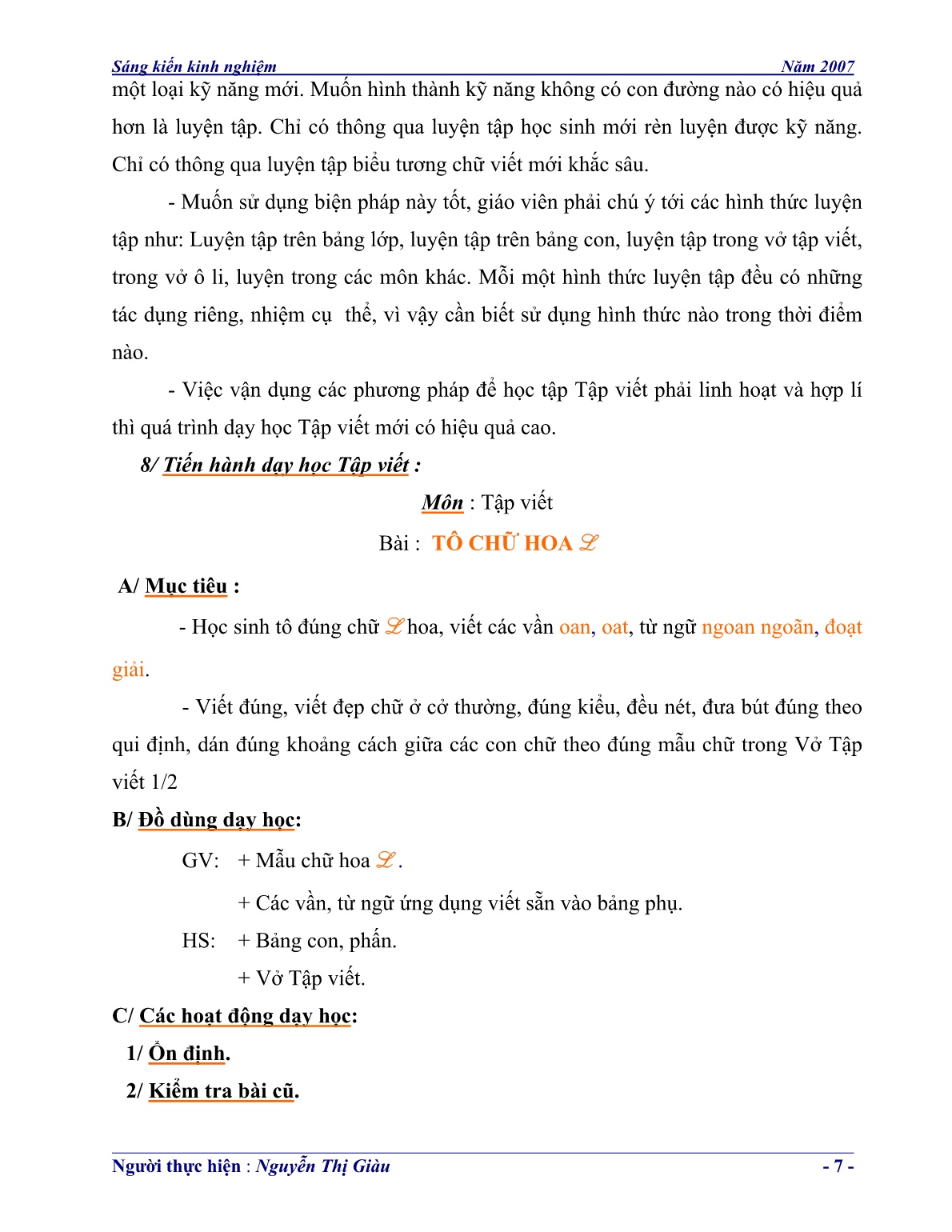 SKKN Biện pháp nâng cao hiệu quả học phân môn Tập viết Lớp1/2 trường tiểu học Định Hiệp, Dầu Tiếng, Bình Dương trang 7 SKKN Biện pháp nâng cao hiệu quả học phân môn Tập viết Lớp1/2 trường tiểu học Định Hiệp, Dầu Tiếng, Bình Dương trang 7