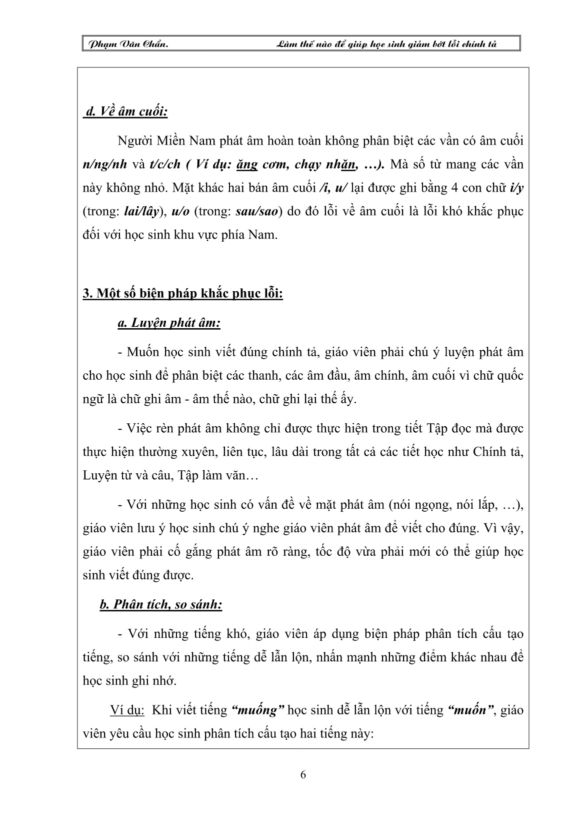 Sáng kiến kinh nghiệm Làm thế nào để giúp học sinh giảm bớt lỗi chính tả trang 6 Sáng kiến kinh nghiệm Làm thế nào để giúp học sinh giảm bớt lỗi chính tả trang 6