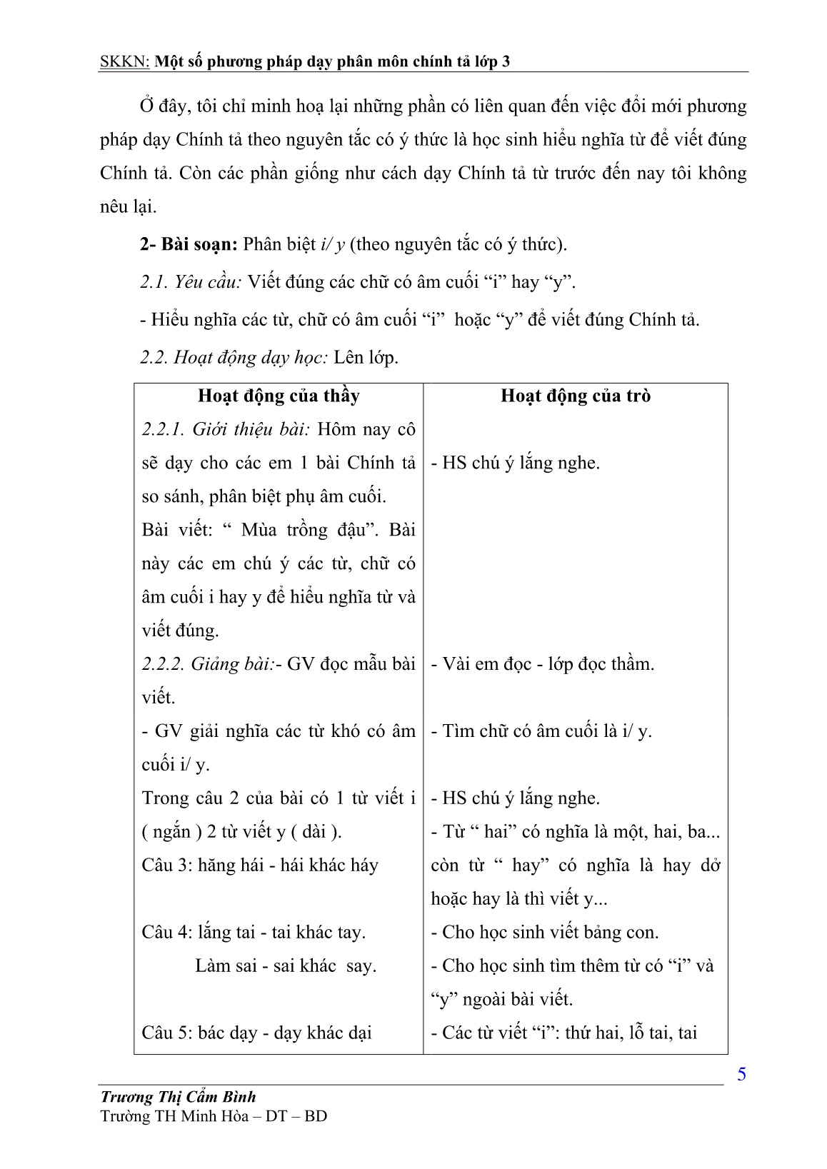 Sáng kiến kinh nghiệm Một số phương pháp dạy phân môn Chính tả ở Lớp 3 trang 5 Sáng kiến kinh nghiệm Một số phương pháp dạy phân môn Chính tả ở Lớp 3 trang 5