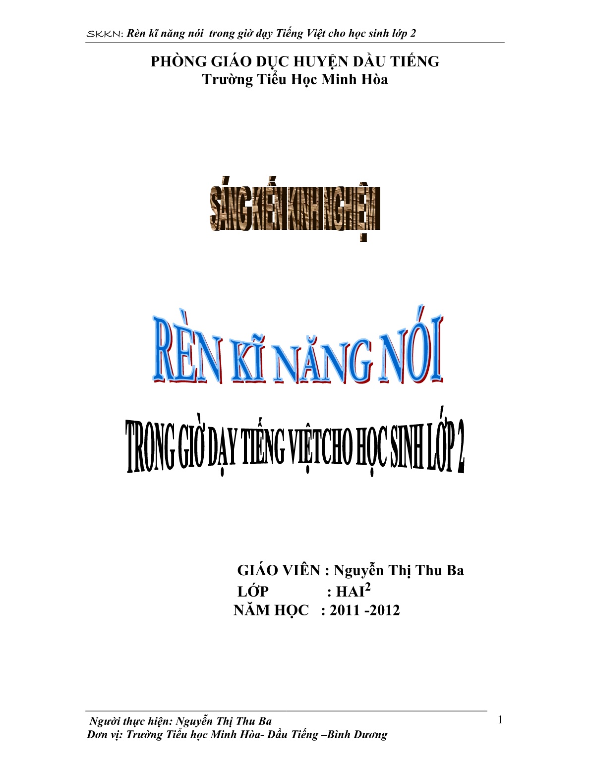Sáng kiến kinh nghiệm Rèn kĩ năng nói trong giờ dạy Tiếng Việt cho học sinh Lớp 2 trang 1 Sáng kiến kinh nghiệm Rèn kĩ năng nói trong giờ dạy Tiếng Việt cho học sinh Lớp 2 trang 1