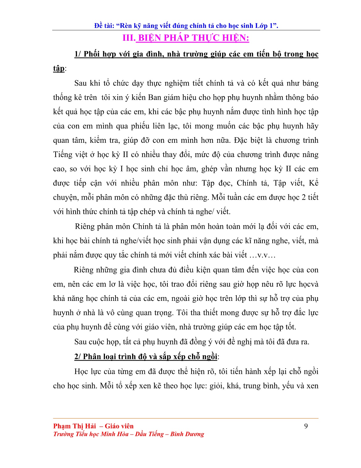 Sáng kiến kinh nghiệm Rèn kỹ năng viết đúng chính tả cho học sinh Lớp 1 trang 9 Sáng kiến kinh nghiệm Rèn kỹ năng viết đúng chính tả cho học sinh Lớp 1 trang 9