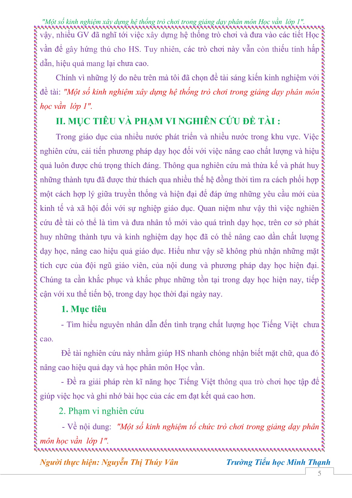 Sáng kiến kinh nghiệm Một số kinh nghiệm xây dựng hệ thống trò chơi trong giảng dạy phân môn Học vần Lớp 1 trang 5 Sáng kiến kinh nghiệm Một số kinh nghiệm xây dựng hệ thống trò chơi trong giảng dạy phân môn Học vần Lớp 1 trang 5