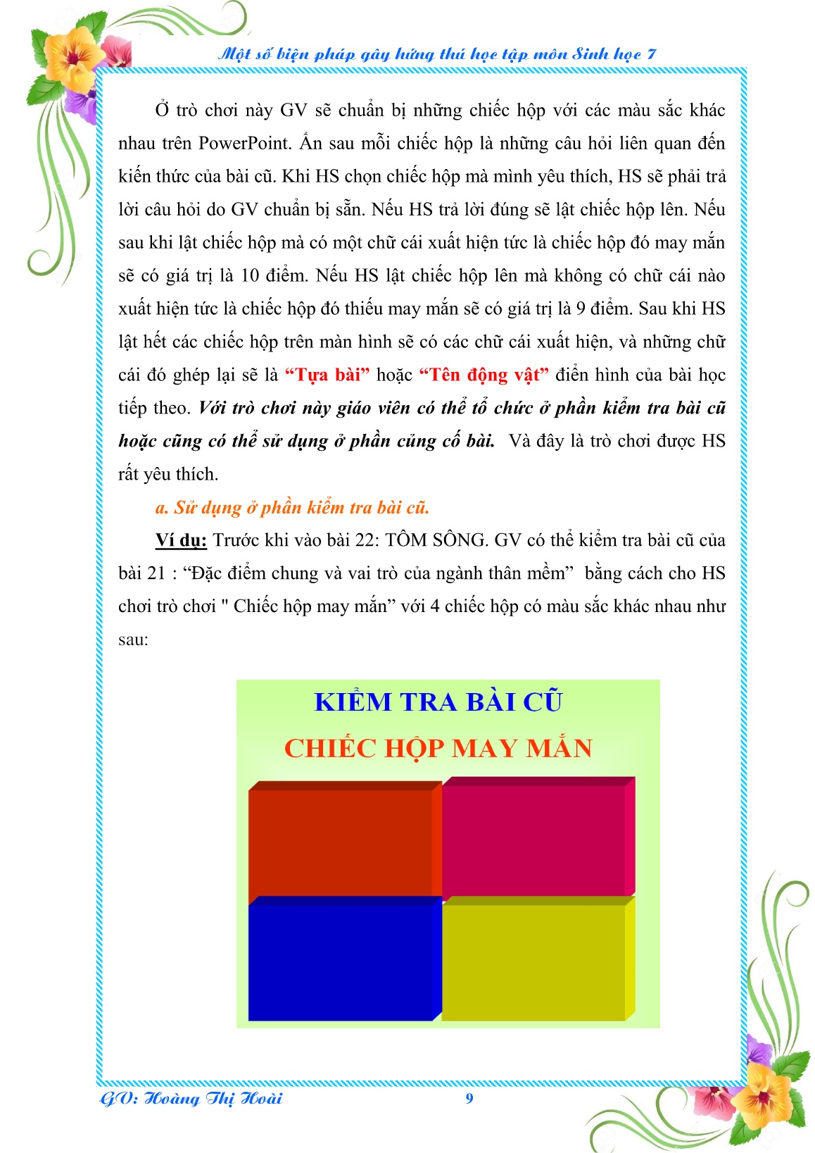 Sáng kiến kinh nghiệm Một số biện pháp gây hứng thú học tập môn Sinh học 7 trang 9 Sáng kiến kinh nghiệm Một số biện pháp gây hứng thú học tập môn Sinh học 7 trang 9