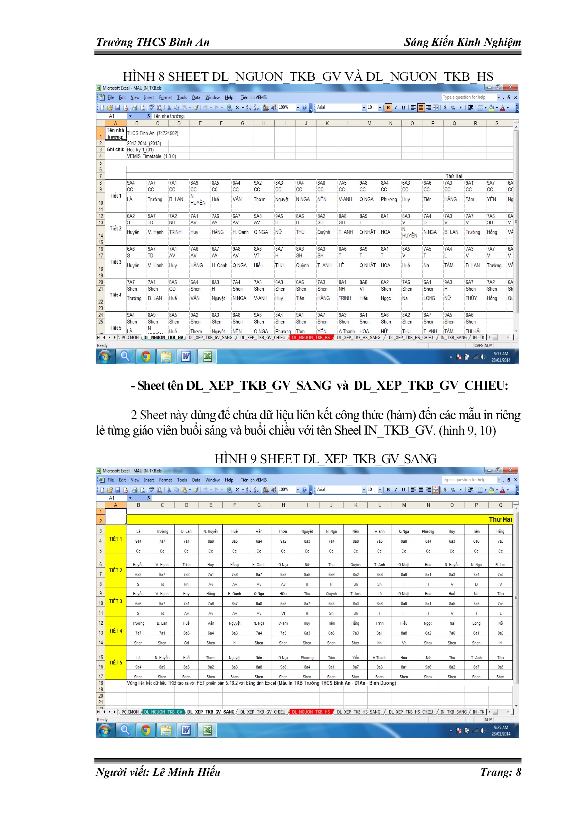 SKKN Ứng dụng phần mềm Excel thiết kế tiện ích chuyển đổi dữ liệu thời khóa biểu từ phân hệ quản lý giảng dạy trong phần mềm Vemis để tạo mẫu in thời khóa biểu trang 8 SKKN Ứng dụng phần mềm Excel thiết kế tiện ích chuyển đổi dữ liệu thời khóa biểu từ phân hệ quản lý giảng dạy trong phần mềm Vemis để tạo mẫu in thời khóa biểu trang 8