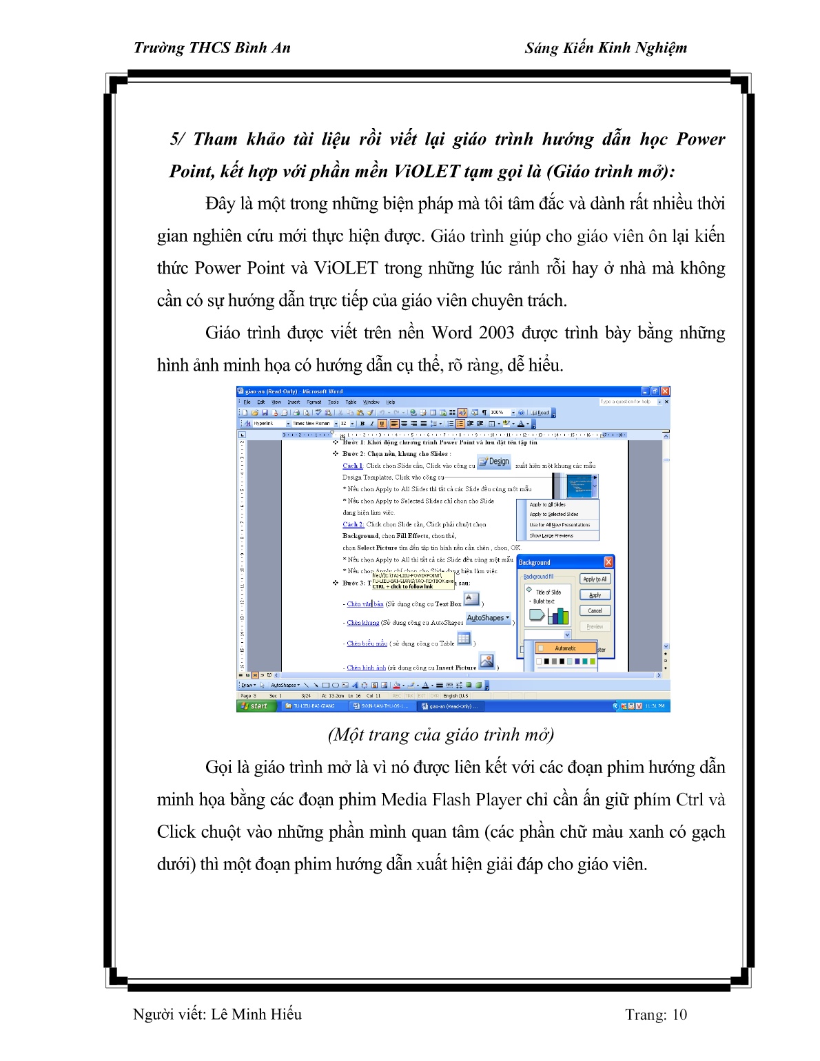 Sáng kiến kinh nghiệm Một số phương pháp giúp giáo viên tự tin trong việc soạn các bài giảng điện tử tại trường THCS Bình An trang 10 Sáng kiến kinh nghiệm Một số phương pháp giúp giáo viên tự tin trong việc soạn các bài giảng điện tử tại trường THCS Bình An trang 10
