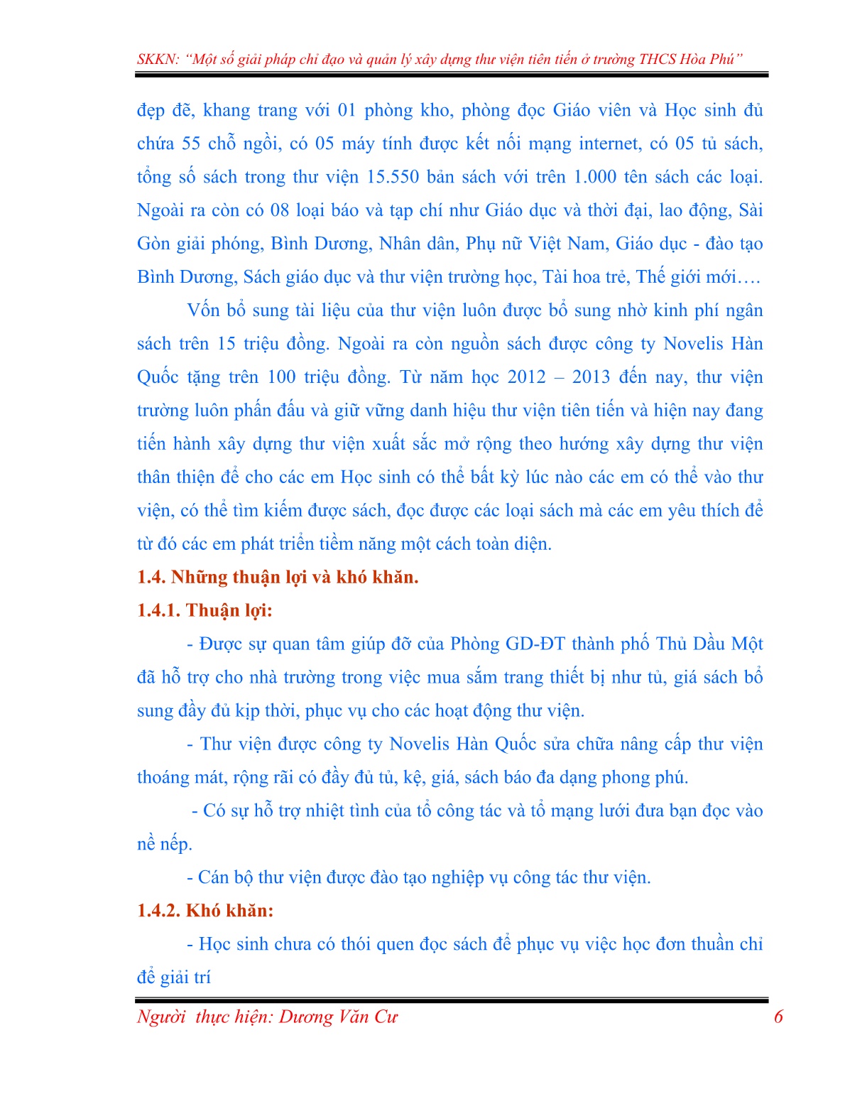 Sáng kiến kinh nghiệm Một số giải pháp chỉ đạo và quản lý xây dựng thư viện tiên tiến ở trường THCS Hòa Phú trang 6 Sáng kiến kinh nghiệm Một số giải pháp chỉ đạo và quản lý xây dựng thư viện tiên tiến ở trường THCS Hòa Phú trang 6