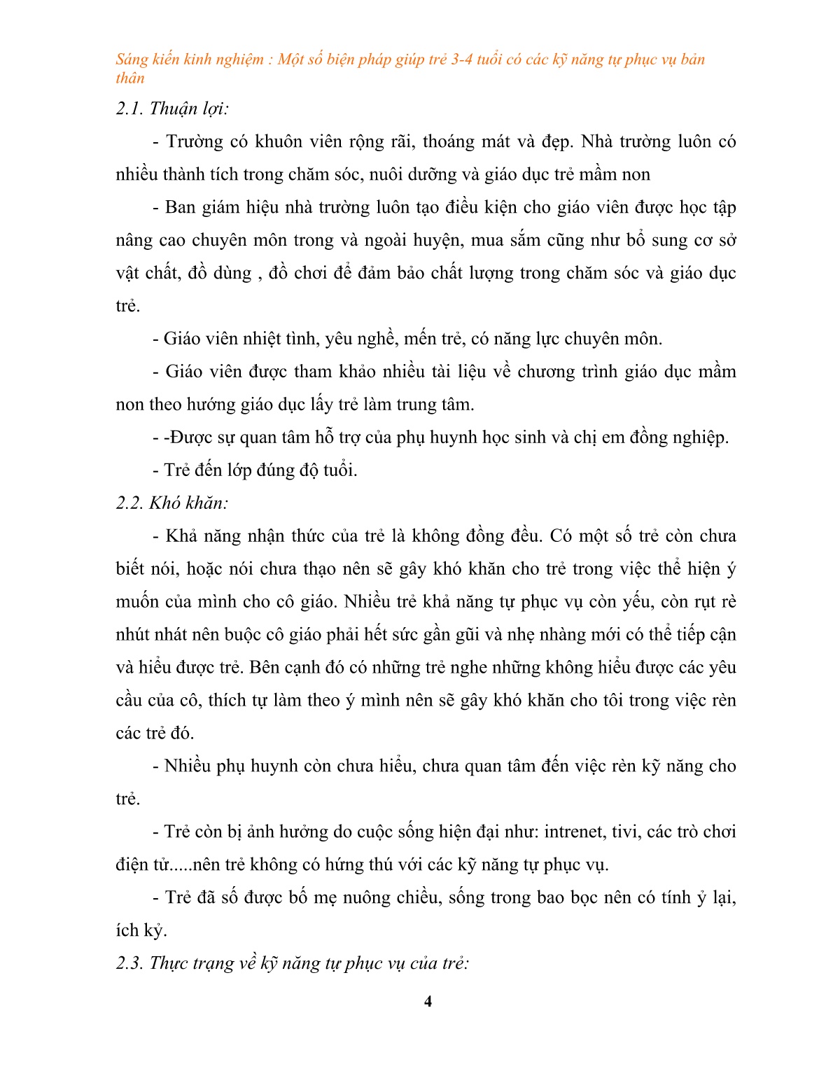 Sáng kiến kinh nghiệm Một số biện pháp giúp trẻ 3-4 tuổi có các kỹ năng tự phục vụ bản thân trang 4 Sáng kiến kinh nghiệm Một số biện pháp giúp trẻ 3-4 tuổi có các kỹ năng tự phục vụ bản thân trang 4