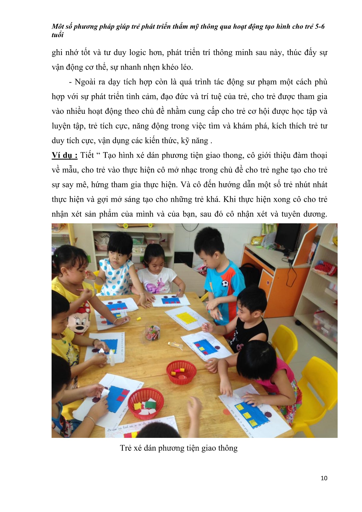 Sáng kiến kinh nghiệm Môt số phương pháp giúp trẻ phát triển thẩm mỹ thông qua hoạt động tạo hình cho trẻ 5-6 tuổi trang 10 Sáng kiến kinh nghiệm Môt số phương pháp giúp trẻ phát triển thẩm mỹ thông qua hoạt động tạo hình cho trẻ 5-6 tuổi trang 10