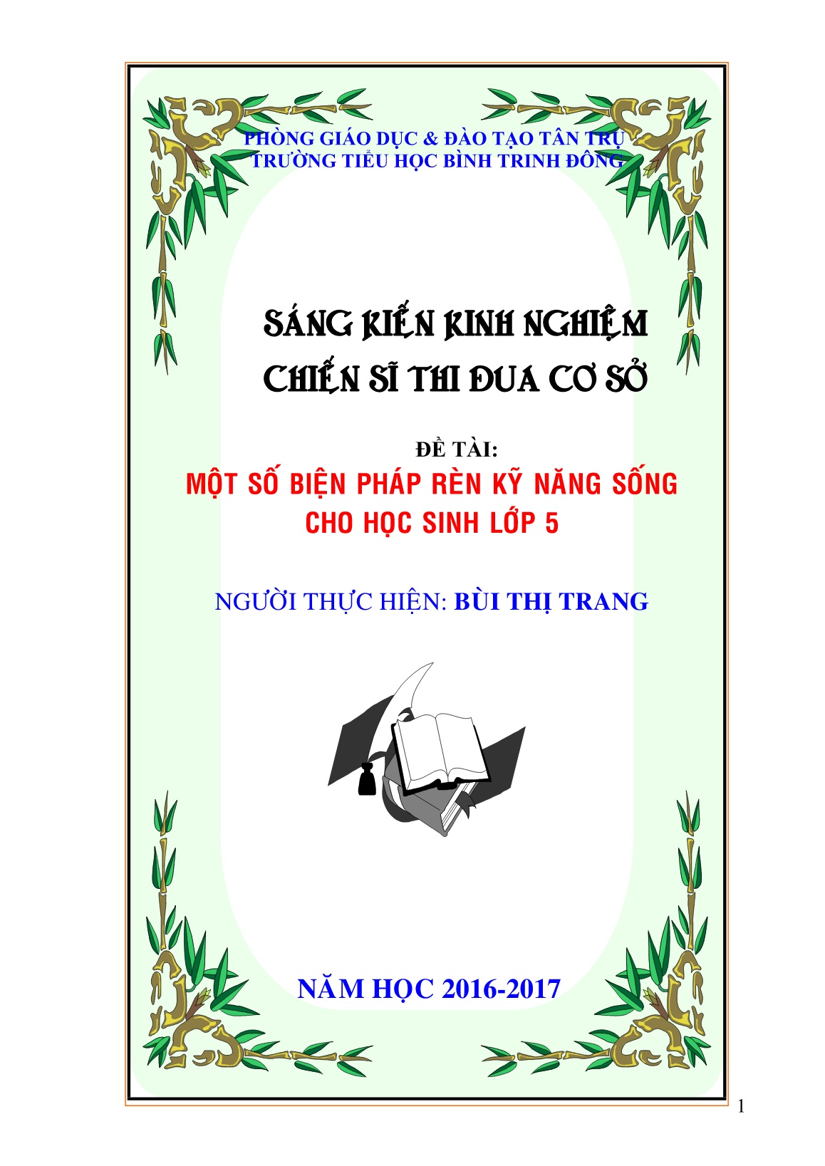 Sáng kiến kinh nghiệm Một số biện pháp rèn kỹ năng sống cho học sinh Lớp 5 trang 1 Sáng kiến kinh nghiệm Một số biện pháp rèn kỹ năng sống cho học sinh Lớp 5 trang 1
