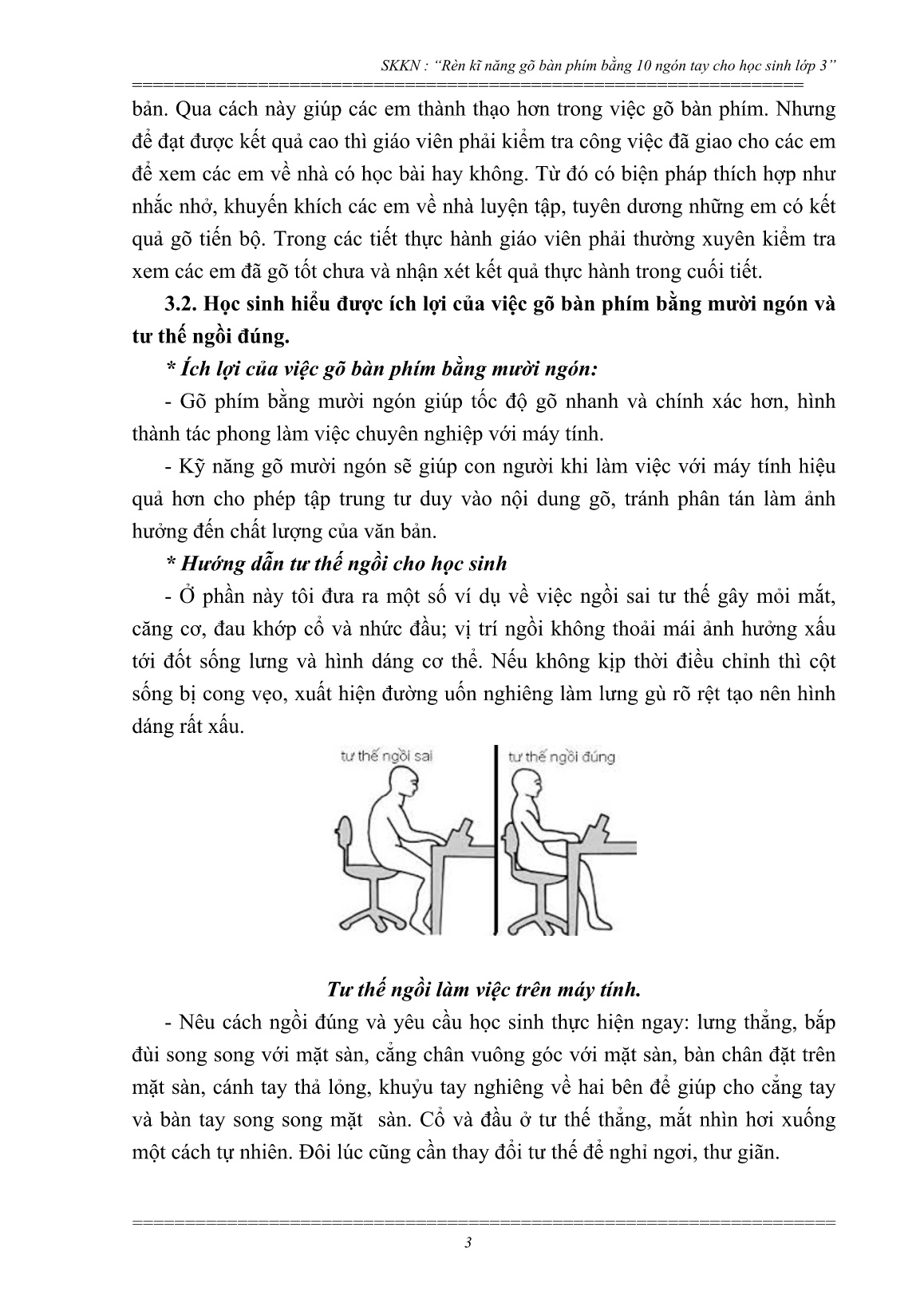 Sáng kiến kinh nghiệm Rèn kĩ năng gõ bàn phím bằng 10 ngón tay cho học sinh Lớp 3 trang 4 Sáng kiến kinh nghiệm Rèn kĩ năng gõ bàn phím bằng 10 ngón tay cho học sinh Lớp 3 trang 4