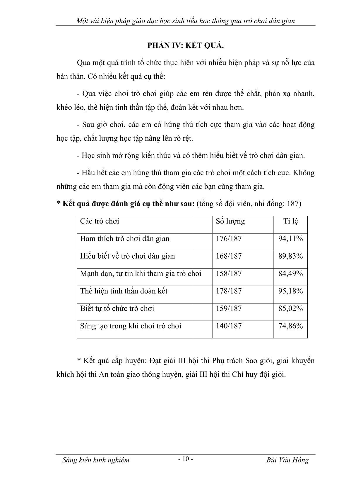 Sáng kiến kinh nghiệm Một vài biện pháp giáo dục học sinh tiểu học thông qua trò chơi dân gian trang 10 Sáng kiến kinh nghiệm Một vài biện pháp giáo dục học sinh tiểu học thông qua trò chơi dân gian trang 10