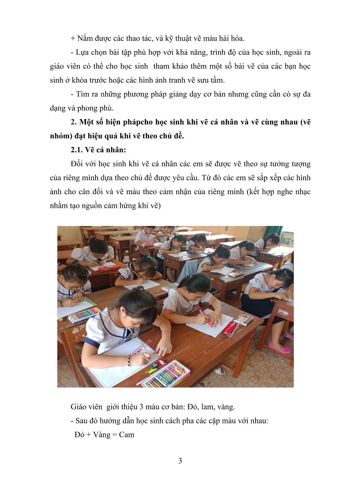 Sáng kiến kinh nghiệm Một số biện pháp giúp học sinh vẽ tốt tranh theo chủ đề môn Mĩ thuật Lớp 4 trang 6 Sáng kiến kinh nghiệm Một số biện pháp giúp học sinh vẽ tốt tranh theo chủ đề môn Mĩ thuật Lớp 4 trang 6