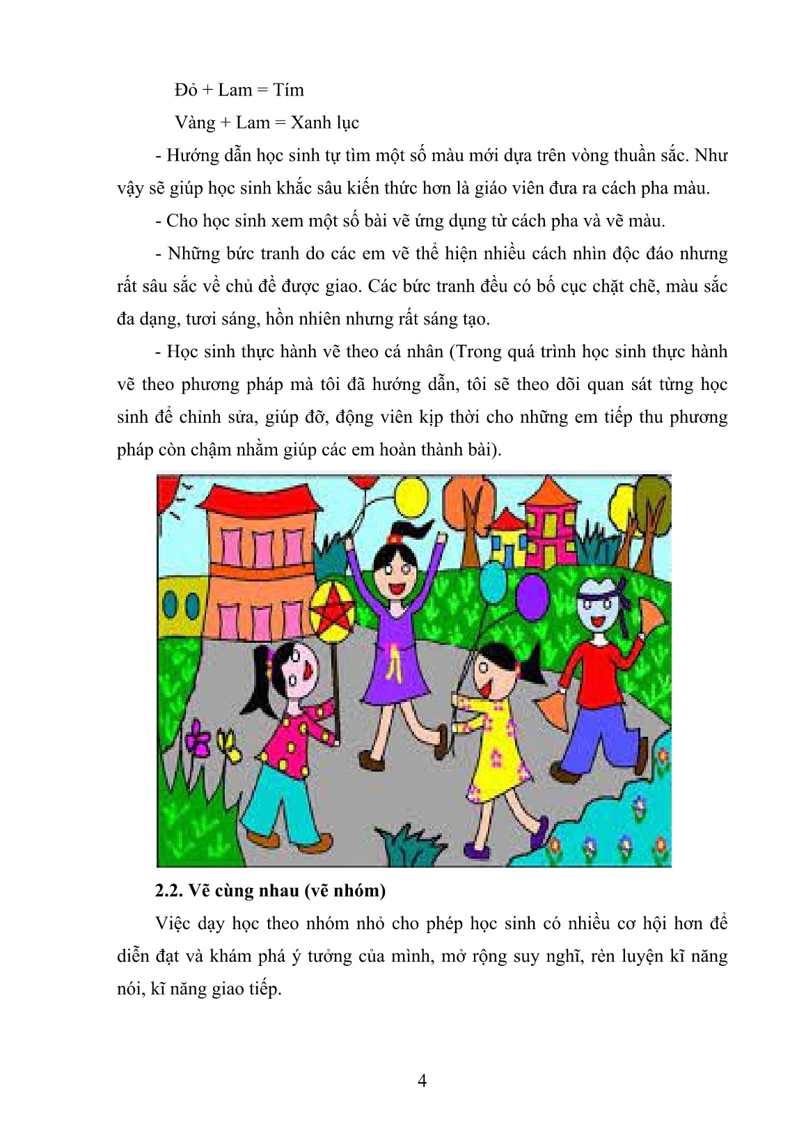 Sáng kiến kinh nghiệm Một số biện pháp giúp học sinh vẽ tốt tranh theo chủ đề môn Mĩ thuật Lớp 4 trang 7 Sáng kiến kinh nghiệm Một số biện pháp giúp học sinh vẽ tốt tranh theo chủ đề môn Mĩ thuật Lớp 4 trang 7