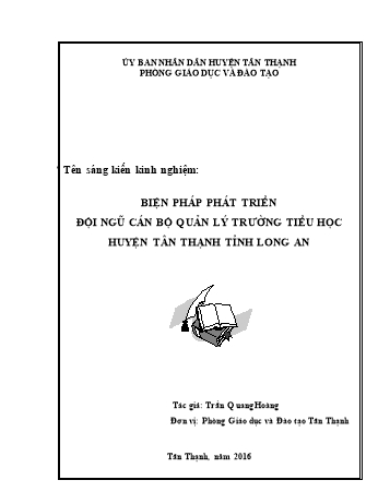 Sáng kiến kinh nghiệm Biện pháp phát triển đội ngũ cán bộ quản lý trường tiểu học huyện Tân Thạnh tỉnh Long An