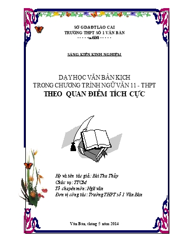 Sáng kiến kinh nghiệm Dạy học văn bản kịch trong chương trình Ngữ văn 11 - THPT theo quan điểm tích cực