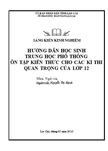 Sáng kiến kinh nghiệm Hướng dẫn học sinh trung học phổ thông ôn tập kiến thức cho các kì thi quan trọng của Lớp 12