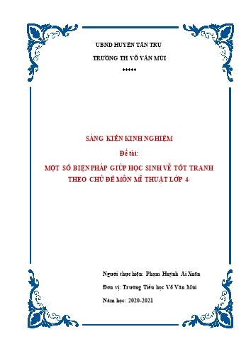 Sáng kiến kinh nghiệm Một số biện pháp giúp học sinh vẽ tốt tranh theo chủ đề môn Mĩ thuật Lớp 4