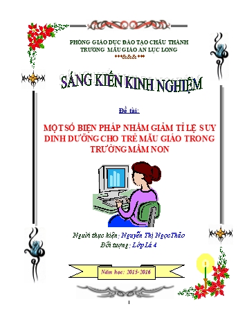 Sáng kiến kinh nghiệm Một số biện pháp nhằm giảm tỉ lệ suy dinh dưỡng cho trẻ mẫu giáo trong trường mầm non