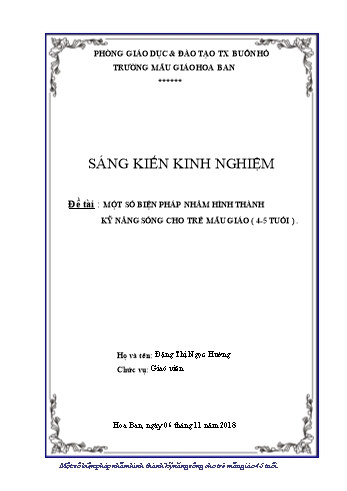 Sáng kiến kinh nghiệm Một số biện pháp nhằm hình thành kỹ năng sống cho trẻ mẫu giáo (4-5 tuổi)